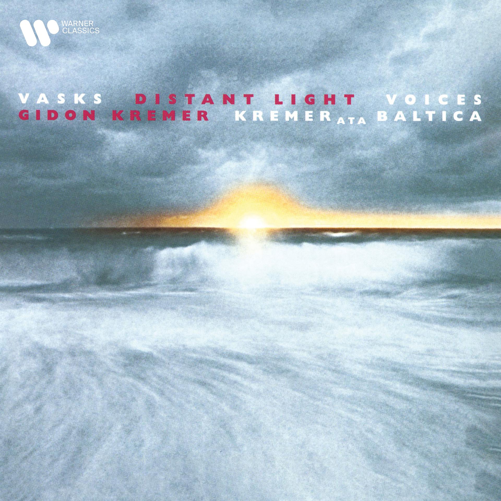 Постер альбома Vasks: Distant Light & Voices