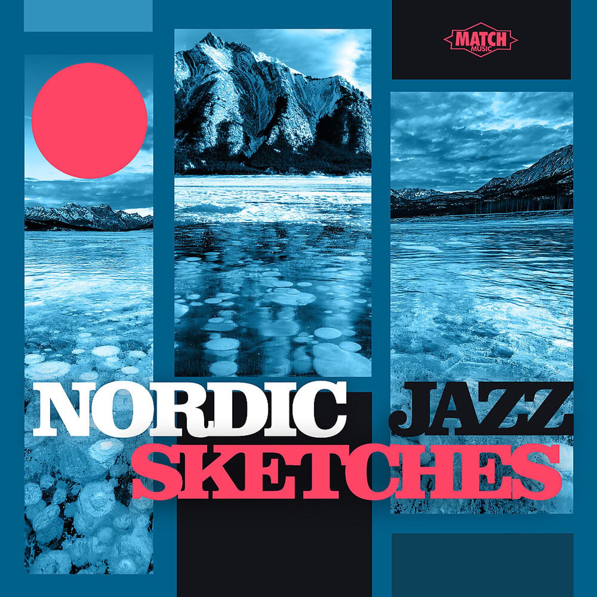 Постер альбома Nordic Jazz Sketches