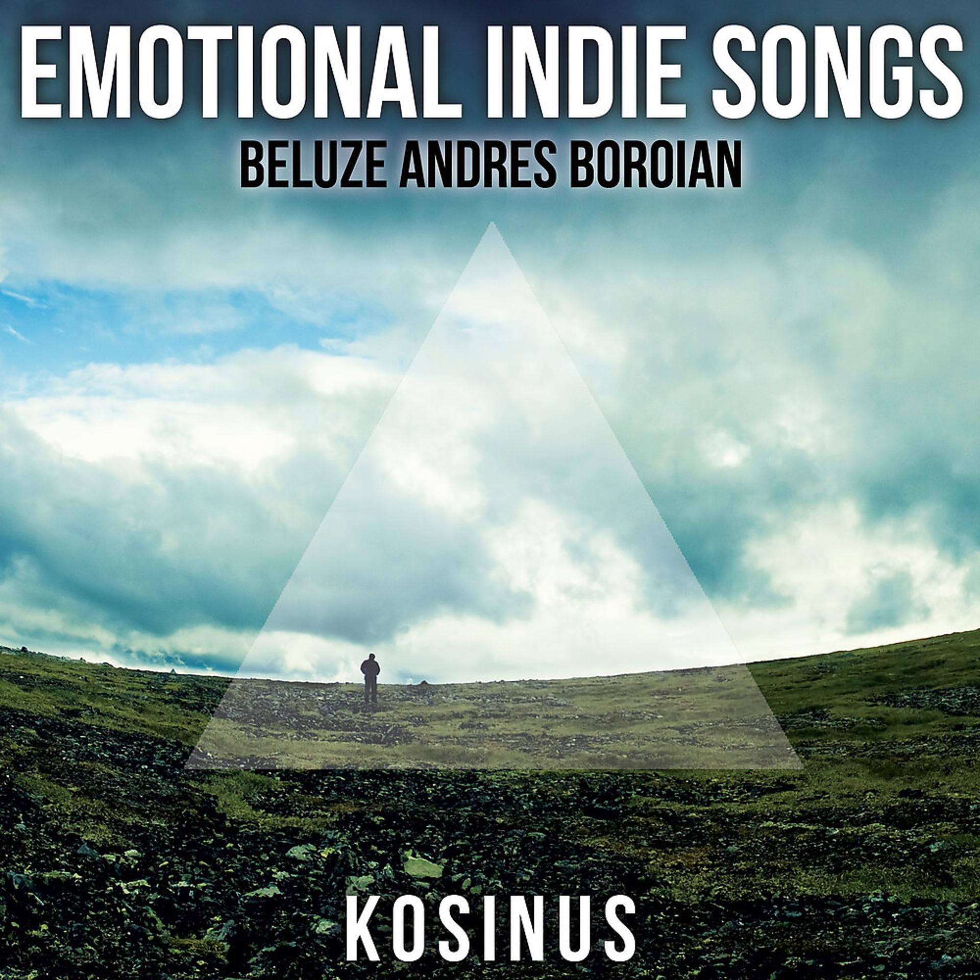 Постер альбома Emotional Indie Songs