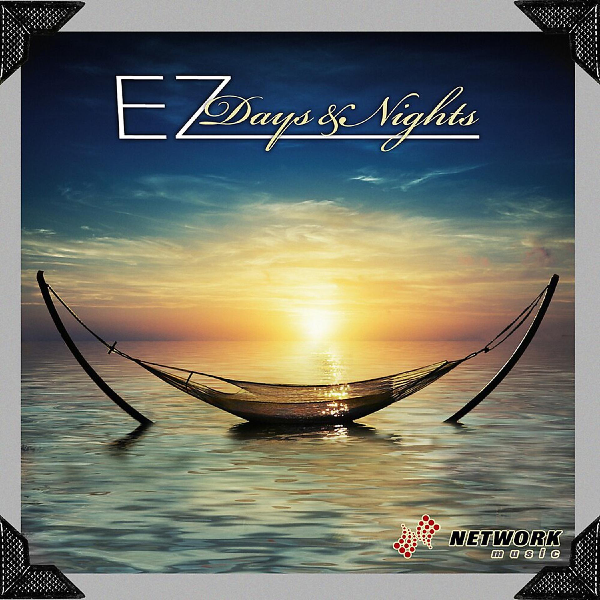 Постер альбома EZ Days & Nights