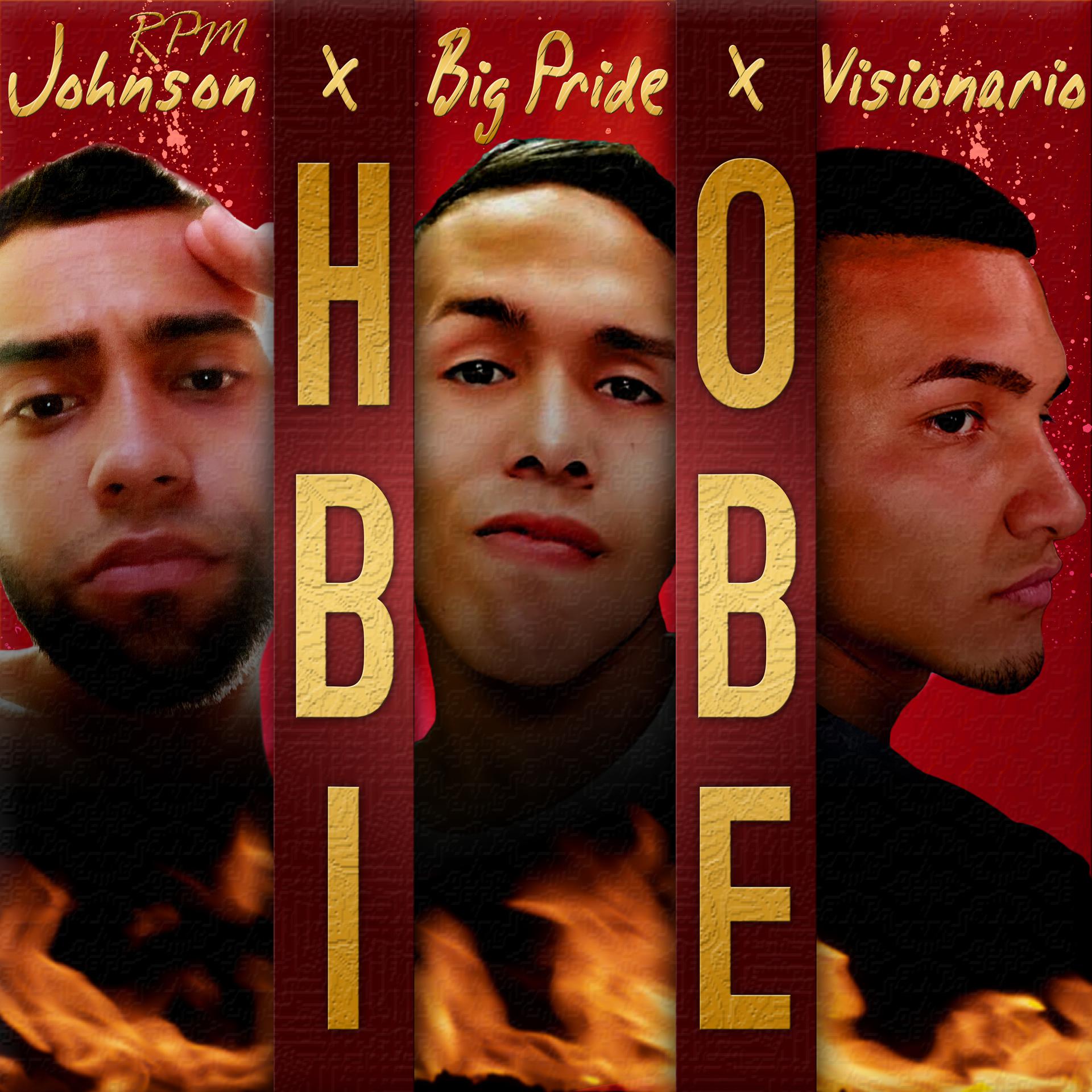 Постер альбома Hobbie (feat. Big Pride, Visionario)