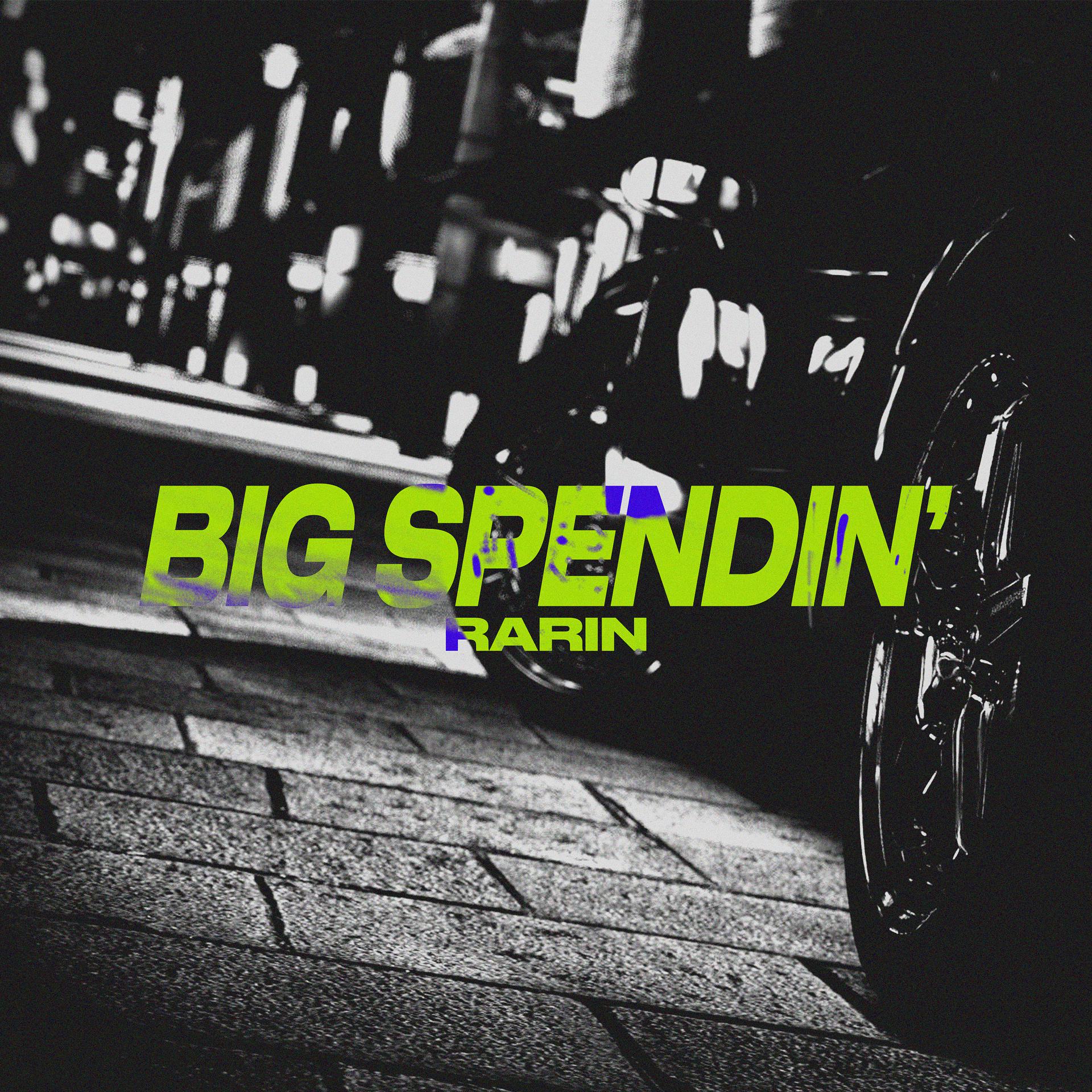 Постер альбома Big Spendin'