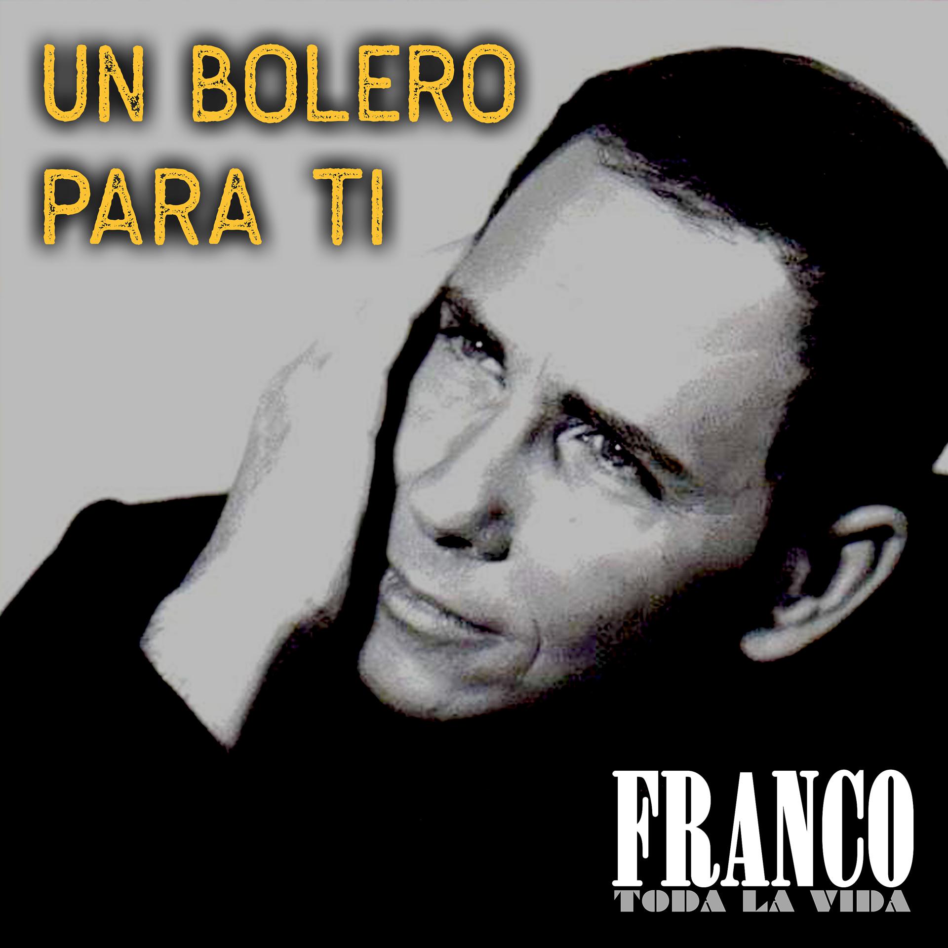 Постер альбома Un Bolero para Ti