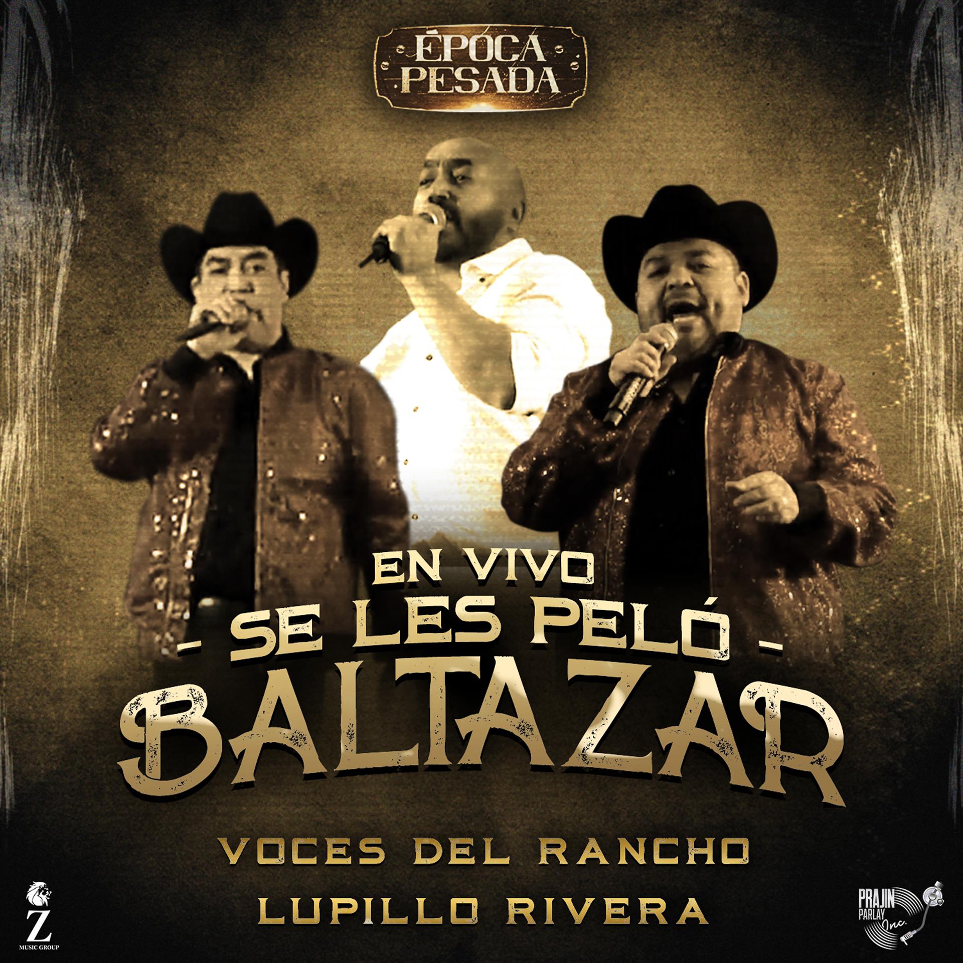 Постер альбома Se Les Peló Baltazar (Época Pesada) (En Vivo)