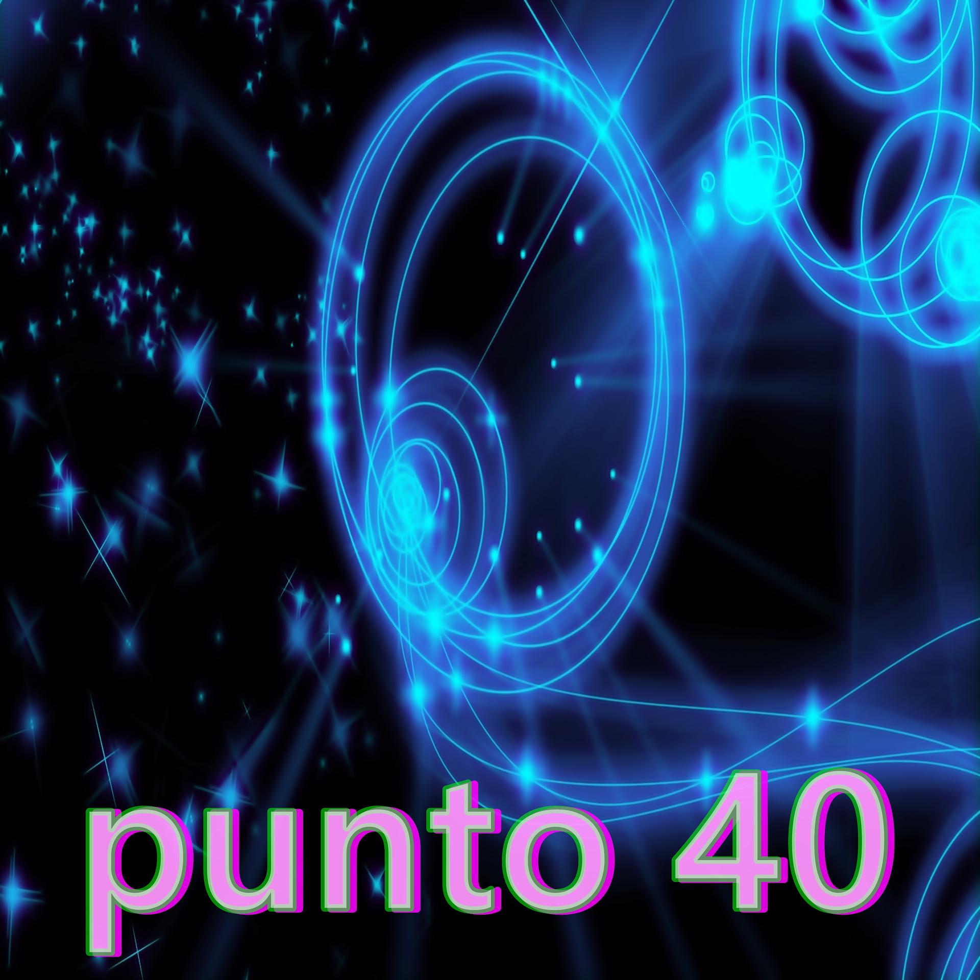 Постер альбома Punto 40
