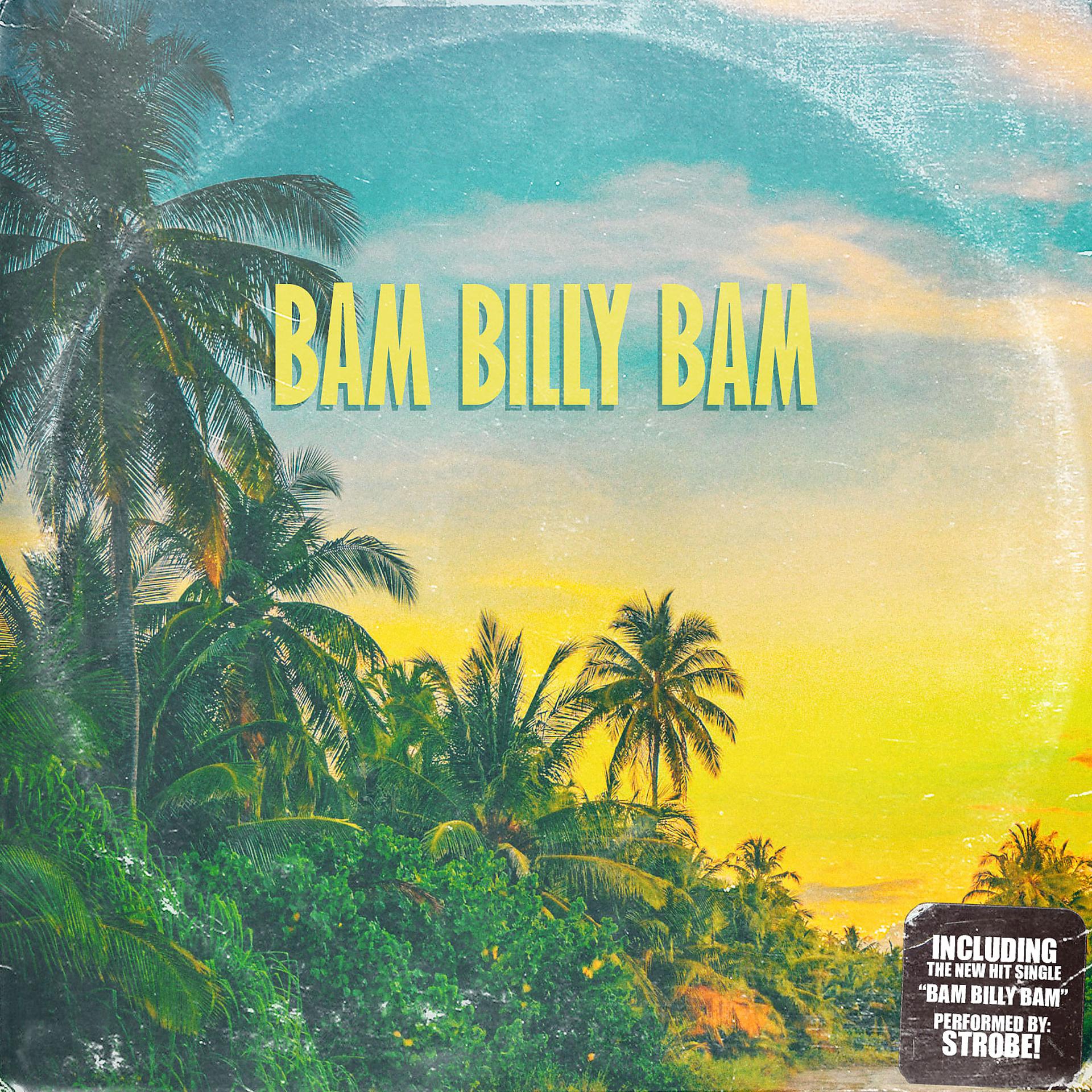 Постер альбома Bam Billy Bam