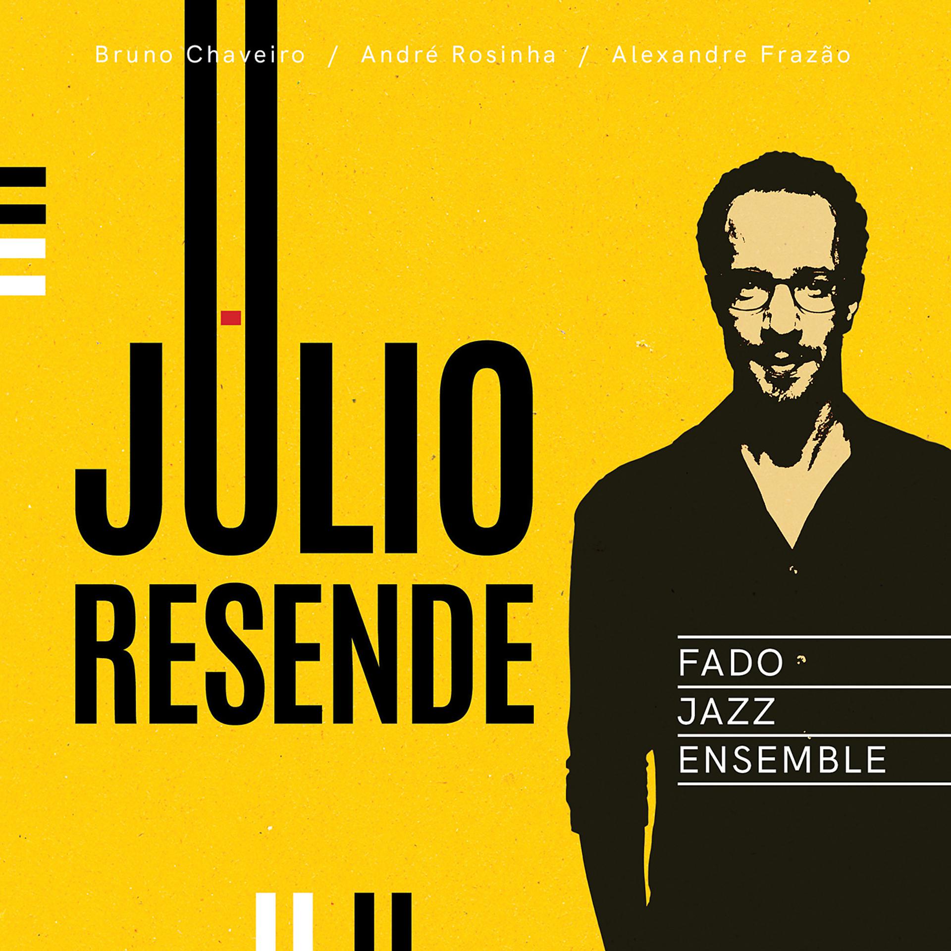 Постер альбома Fado Jazz Ensemble