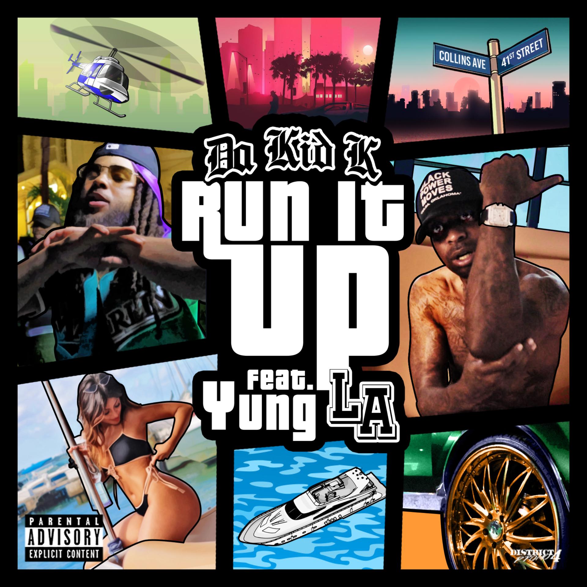 Постер альбома Run It Up (feat. Yung L.A.)
