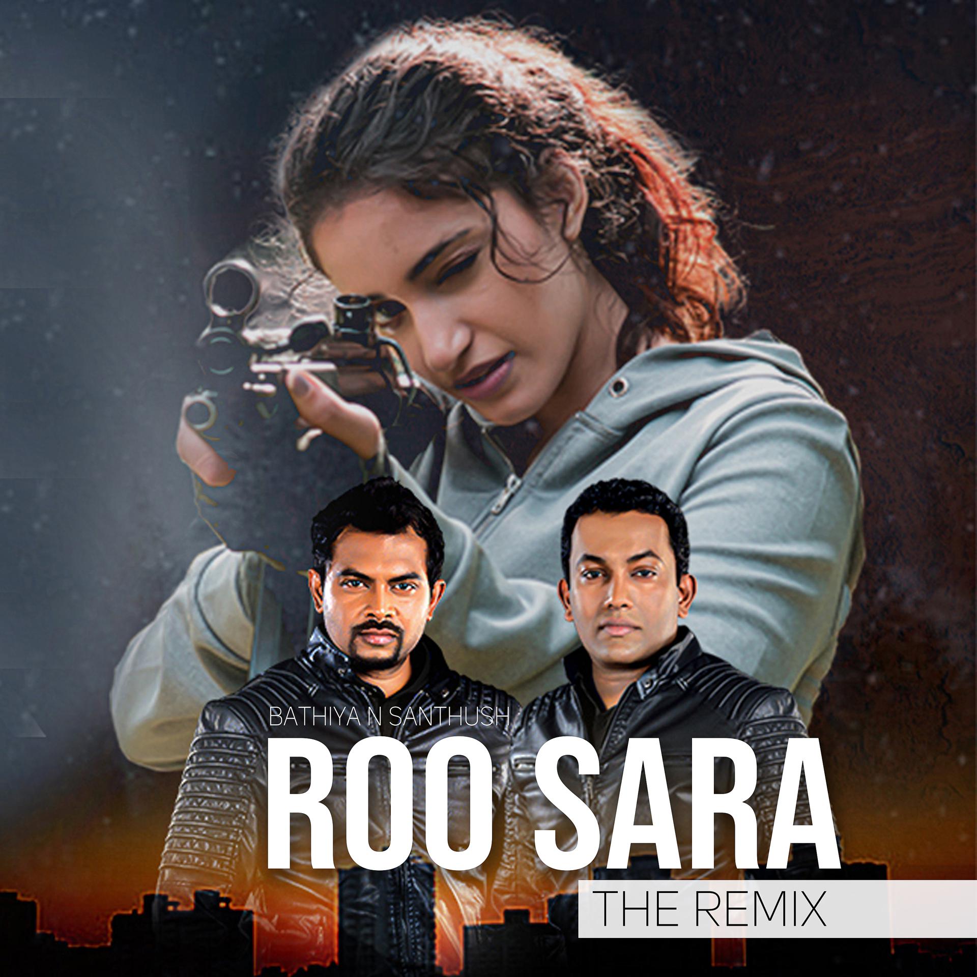 Постер альбома Roo Sara (Remix) - Single
