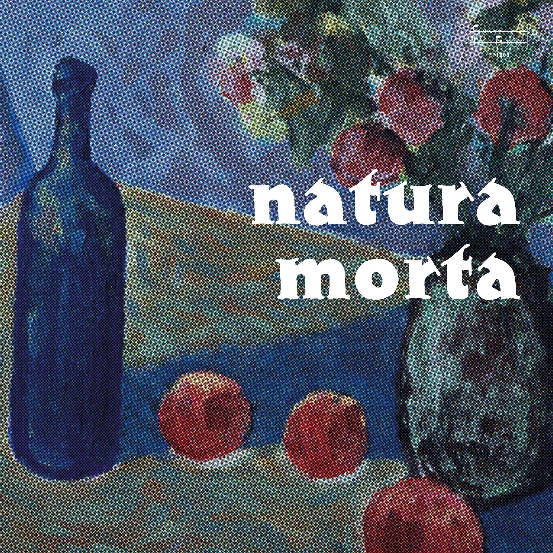 Постер альбома Natura Morta