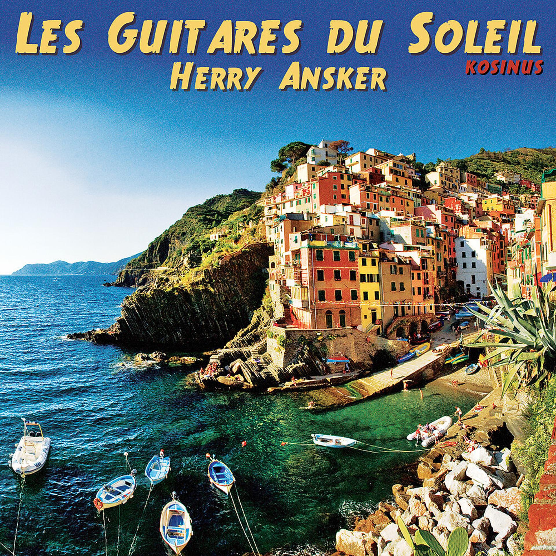 Постер альбома Les Guitares Du Soleil