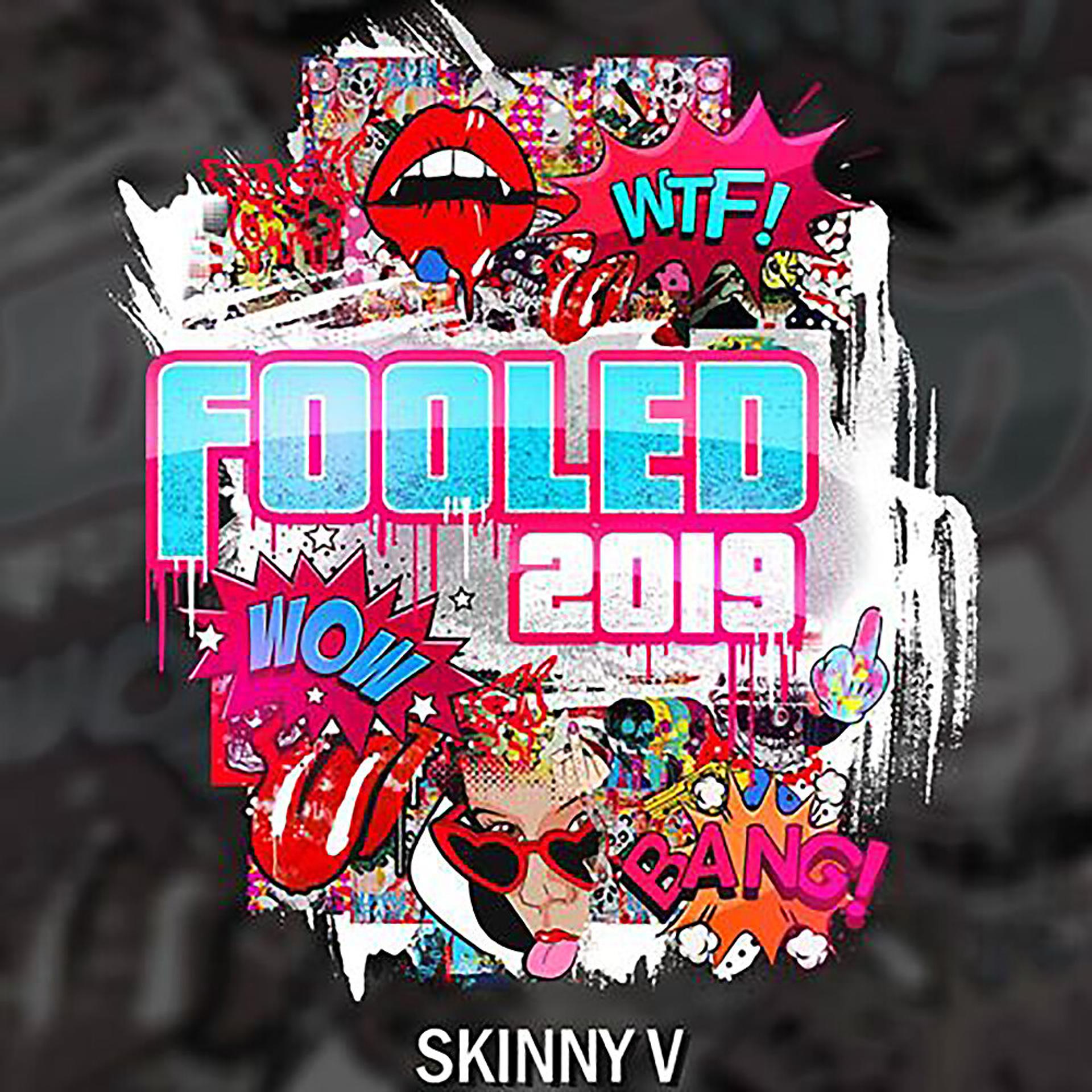 Постер альбома Fooled 2019