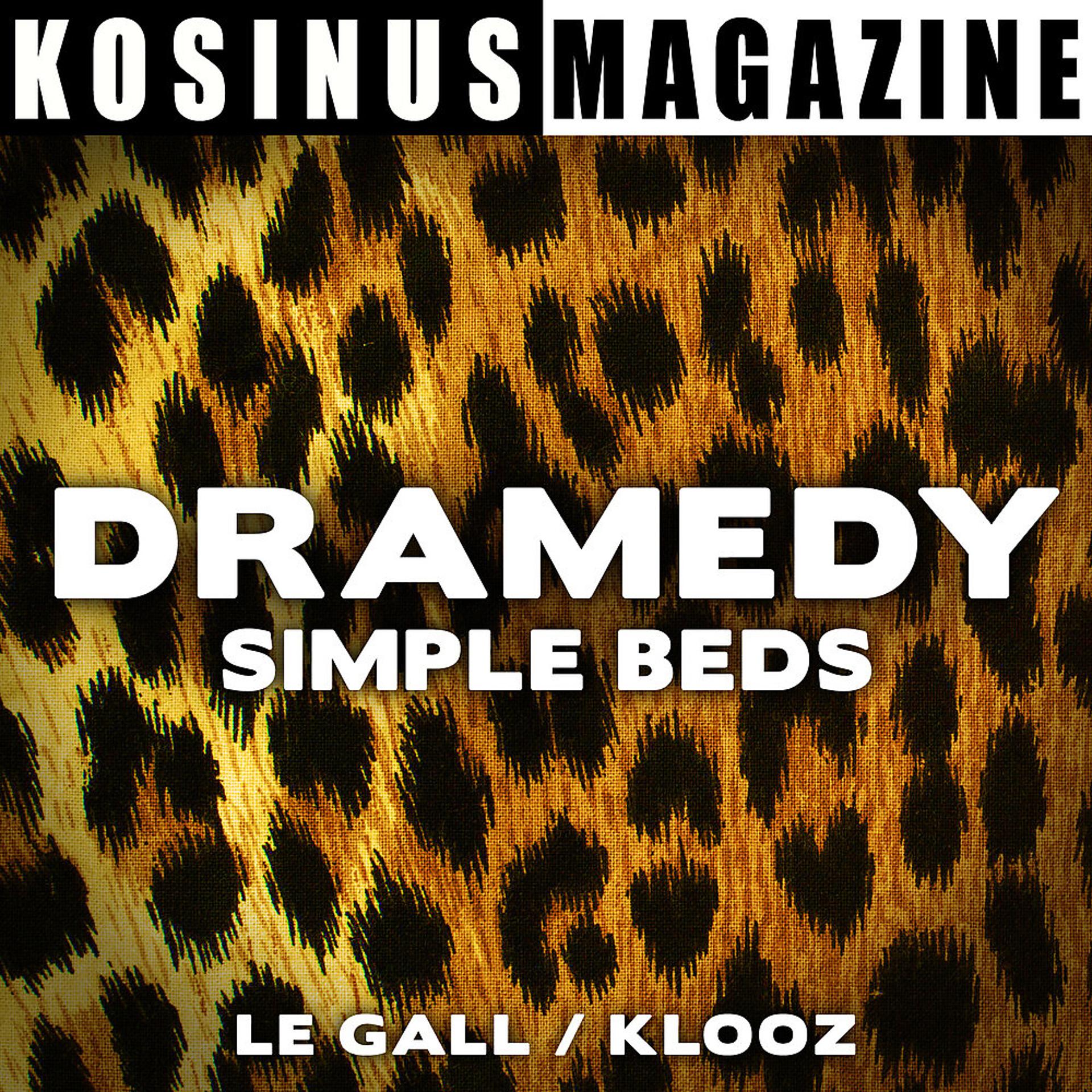 Постер альбома Dramedy - Simple Beds