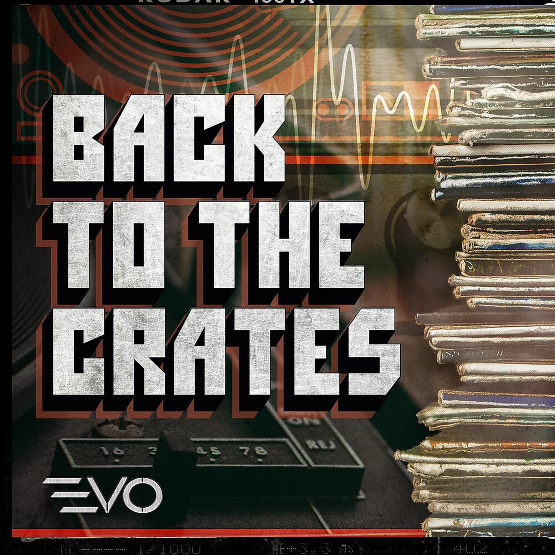 Постер альбома Back to the Crates