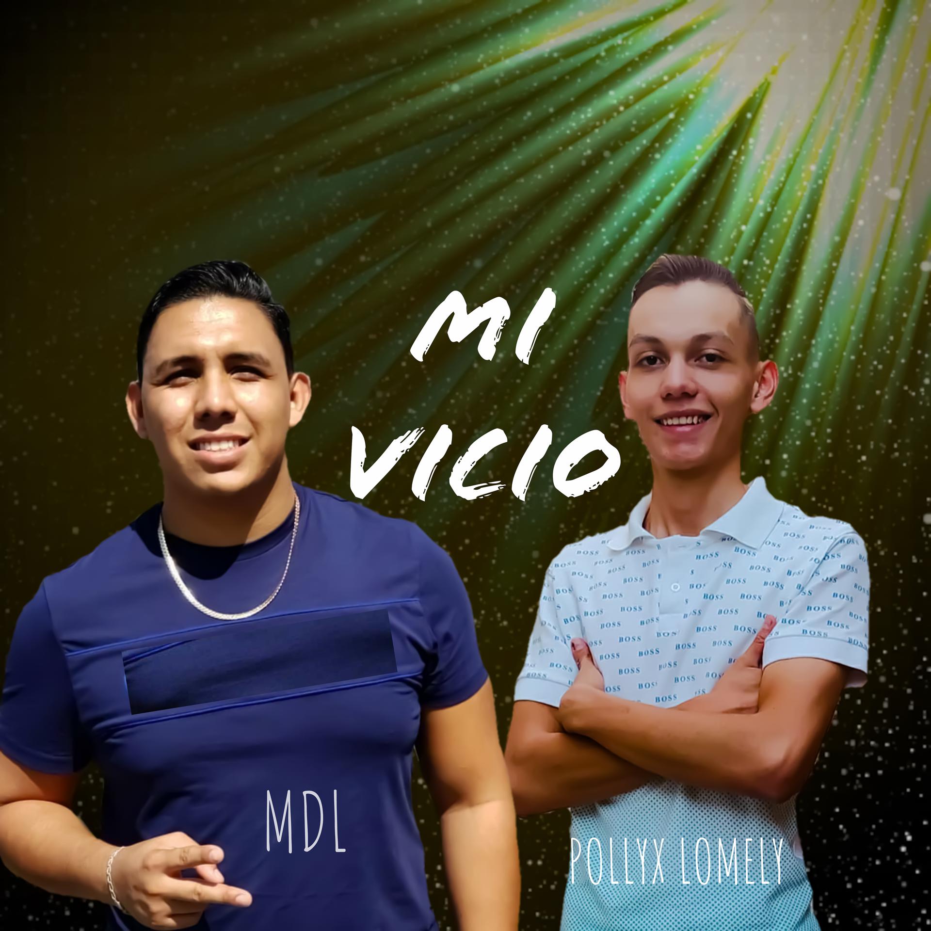 Постер альбома Mi Vicio