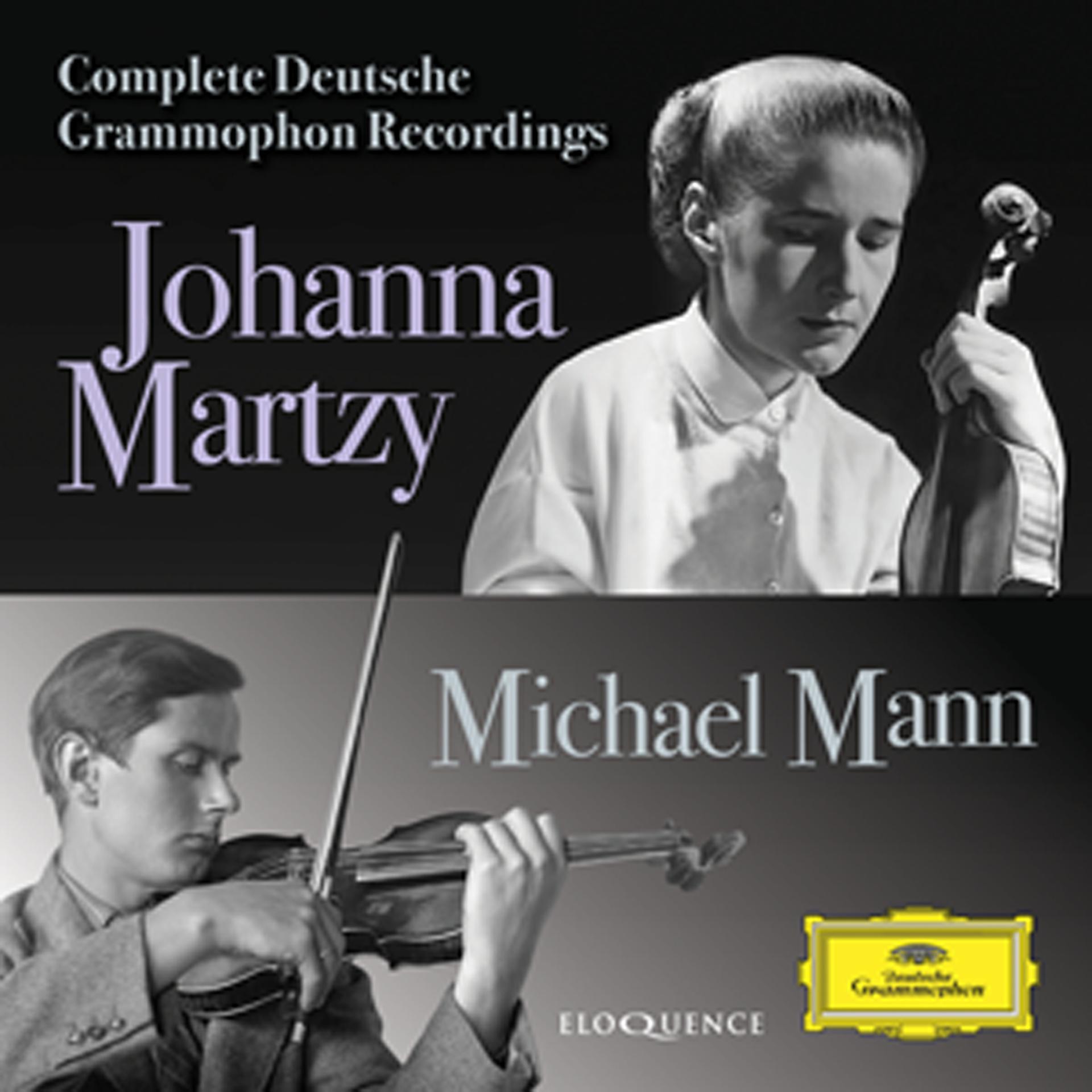 Постер альбома Johanna Martzy, Michael Mann - Complete Deutsche Grammophon Recordings
