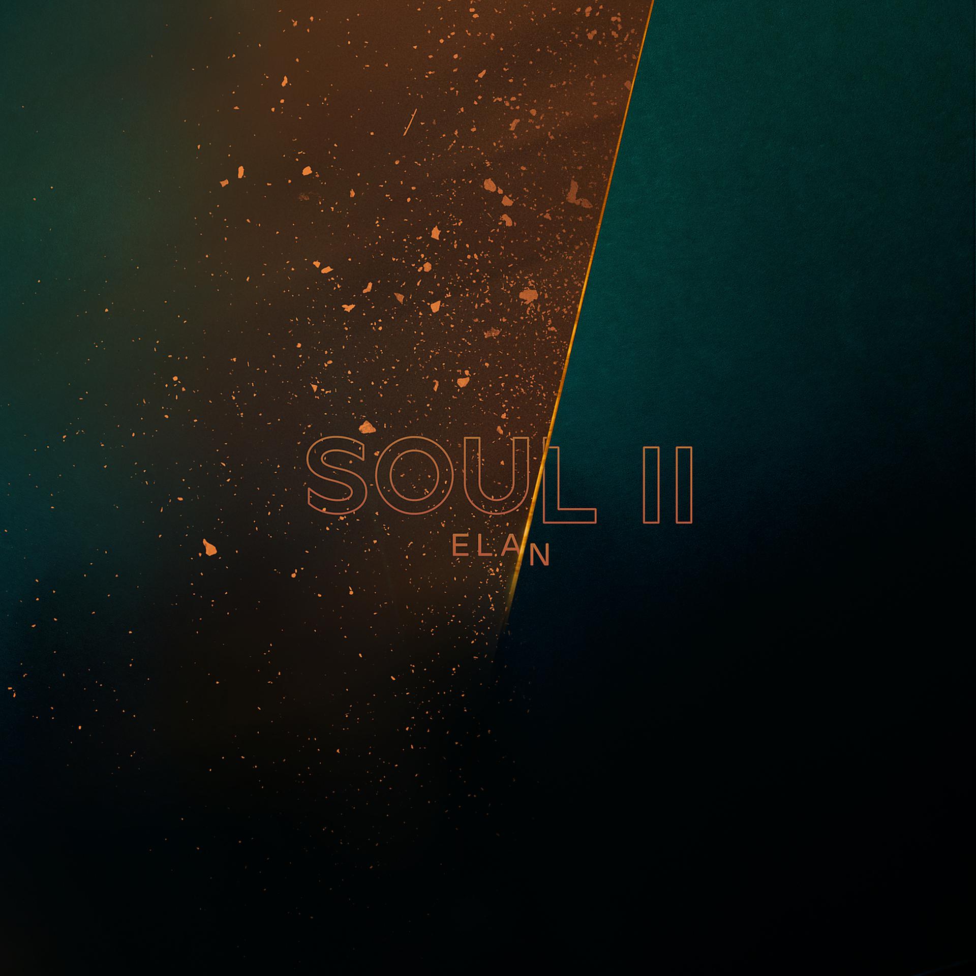 Постер альбома Soul II (Elan)