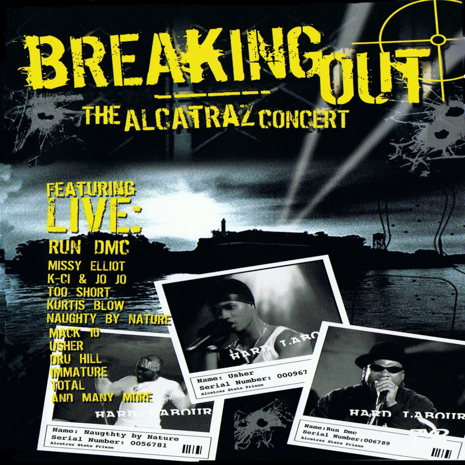 Постер альбома Breaking Out: The Alcatraz Concert