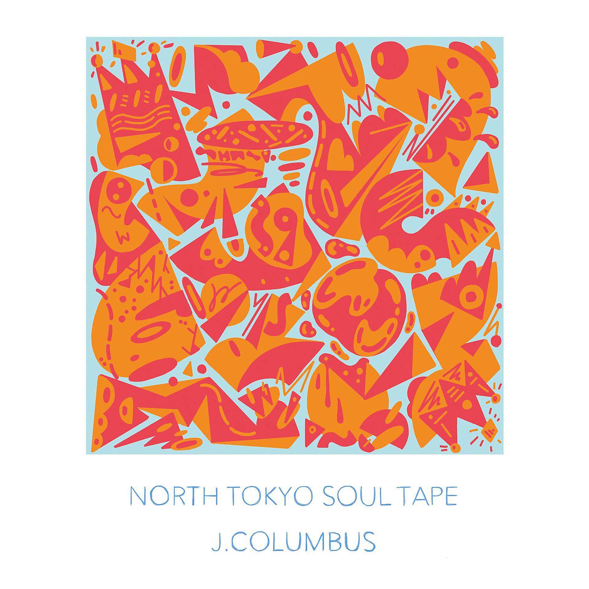 Постер альбома NORTH TOKYO SOUL TAPE