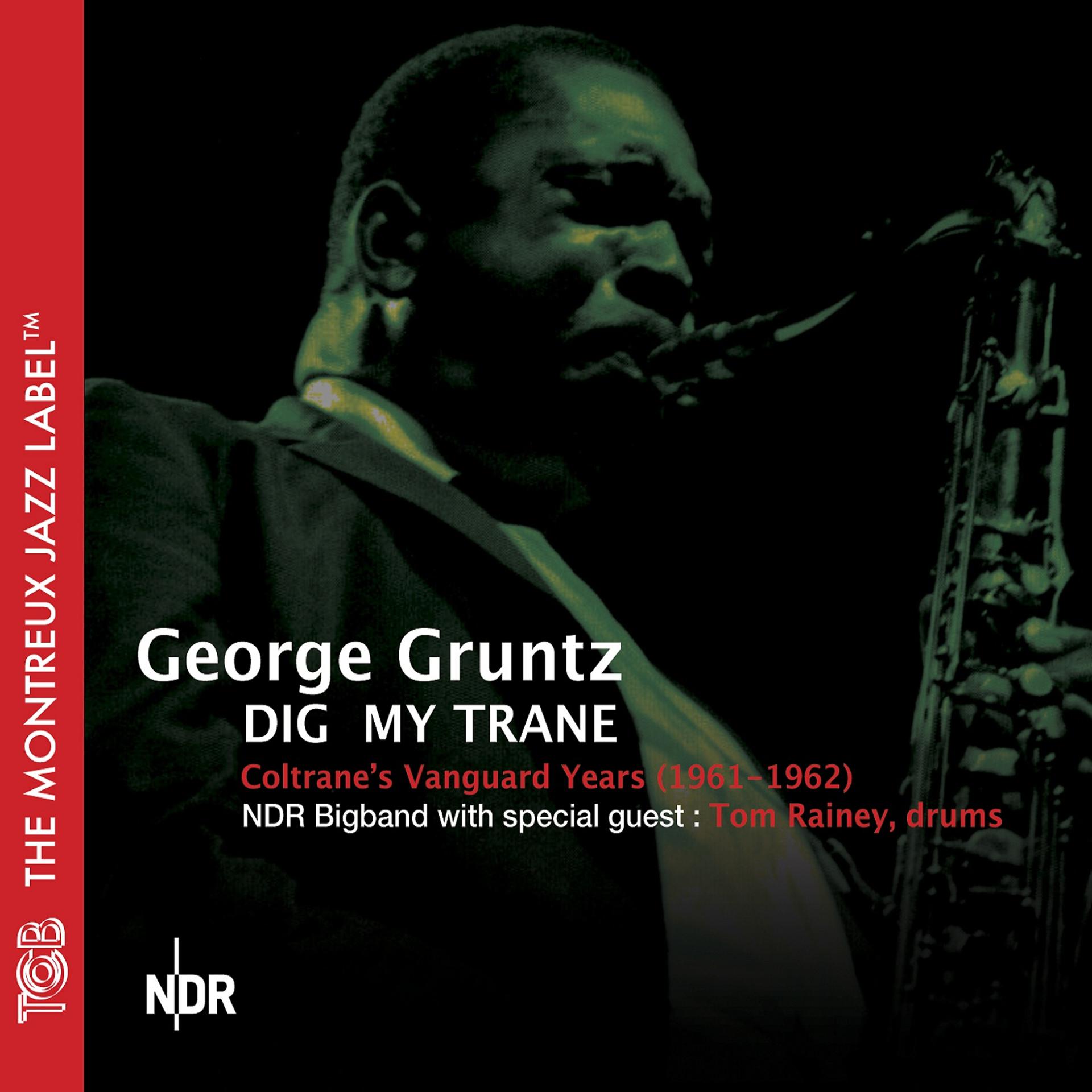 Постер альбома George Gruntz Dig My Trane