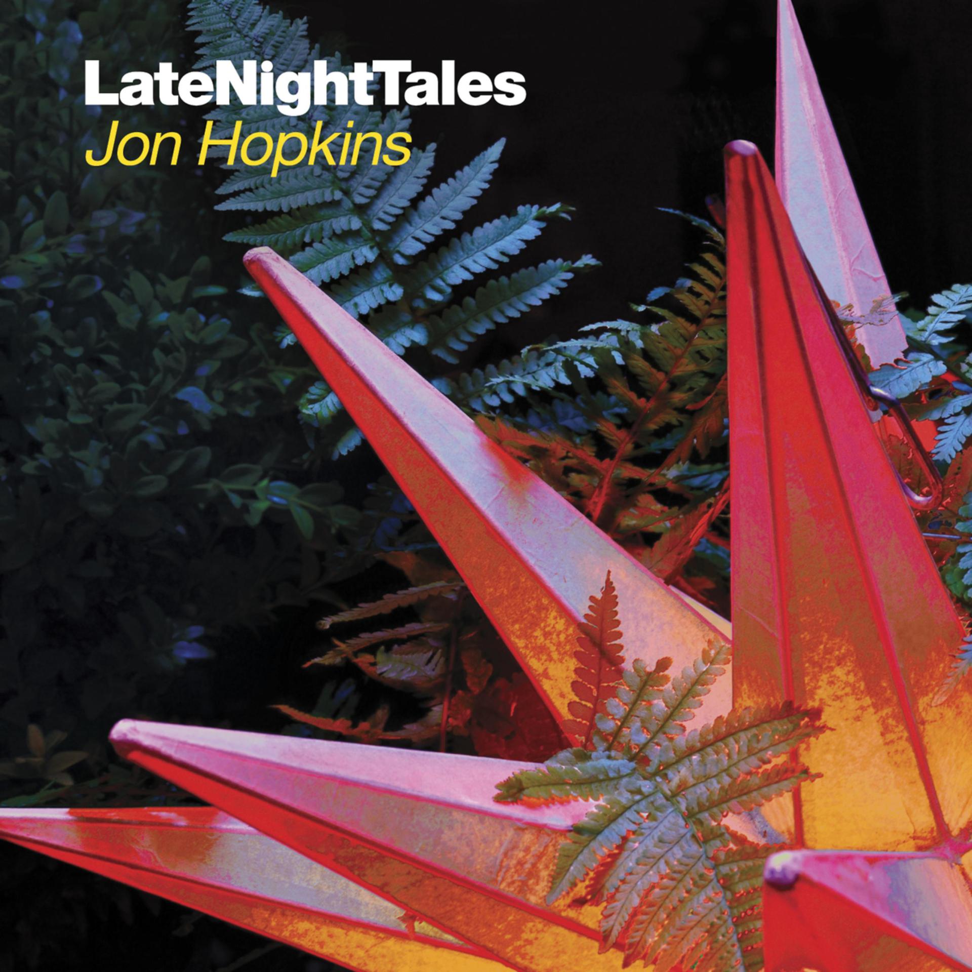 Постер альбома Late Night Tales: Jon Hopkins