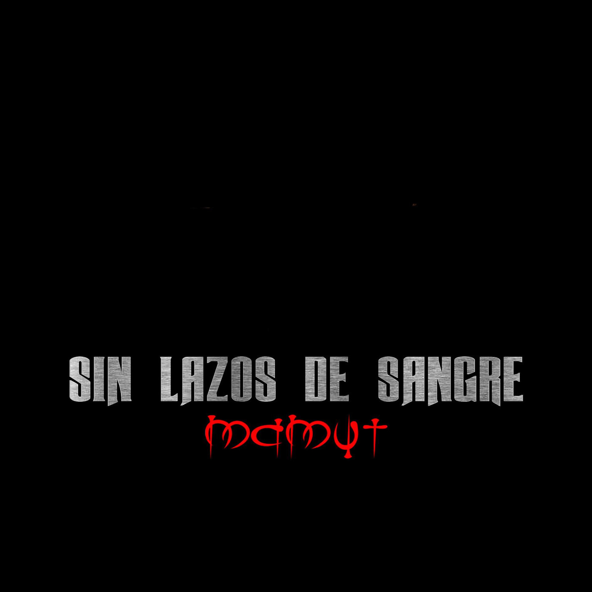 Постер альбома Sin Lazos de Sangre