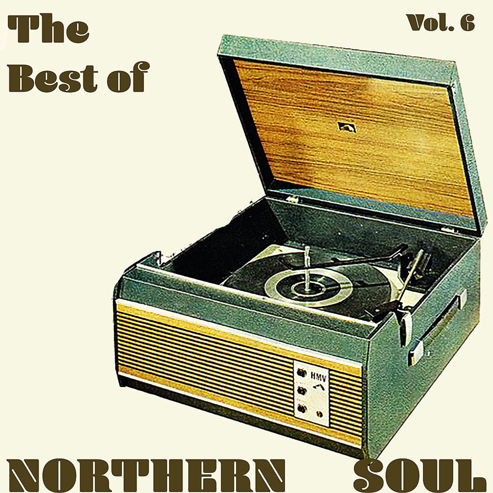 Постер альбома The Best of Northern Soul, Vol. 6