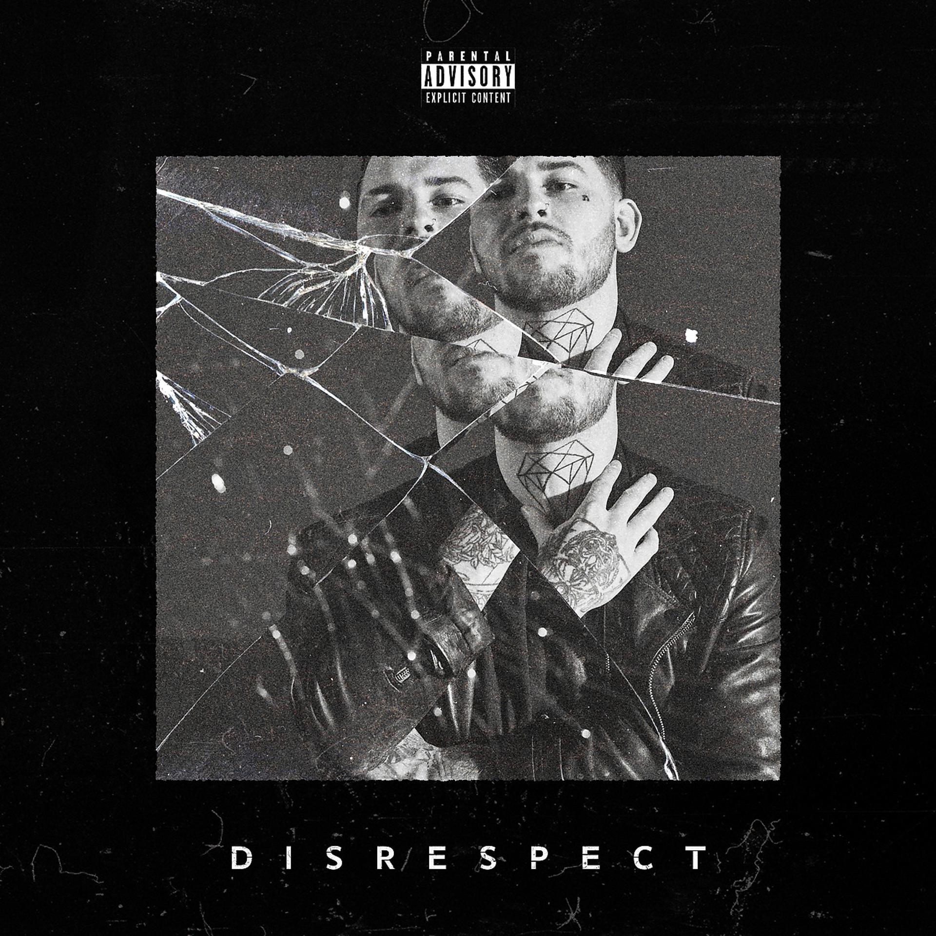 Постер альбома Disrespect
