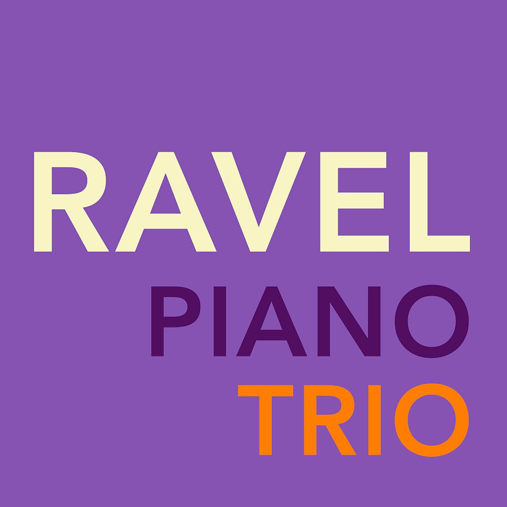 Постер альбома Ravel - Piano Trio