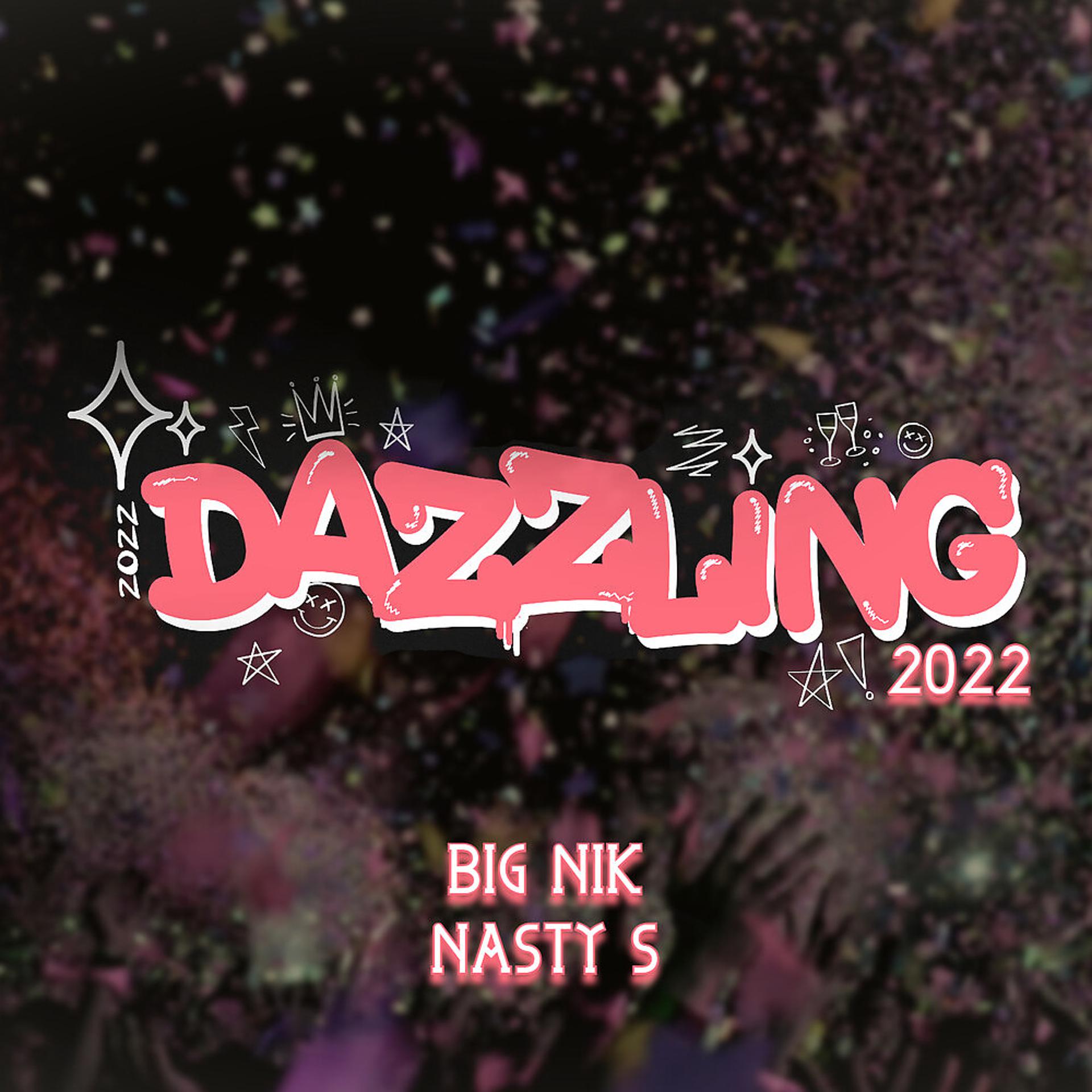 Постер альбома Dazzling 2022