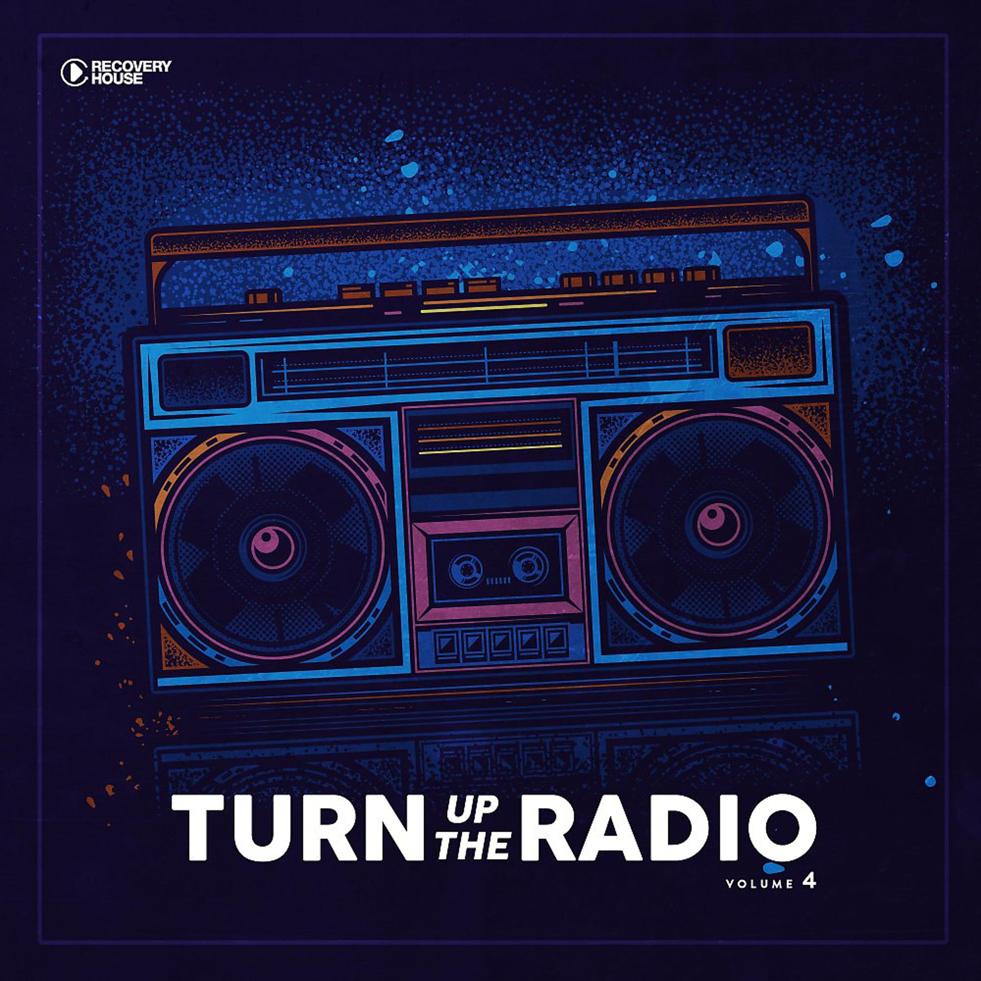 Постер альбома Turn up the Radio, Vol. 4