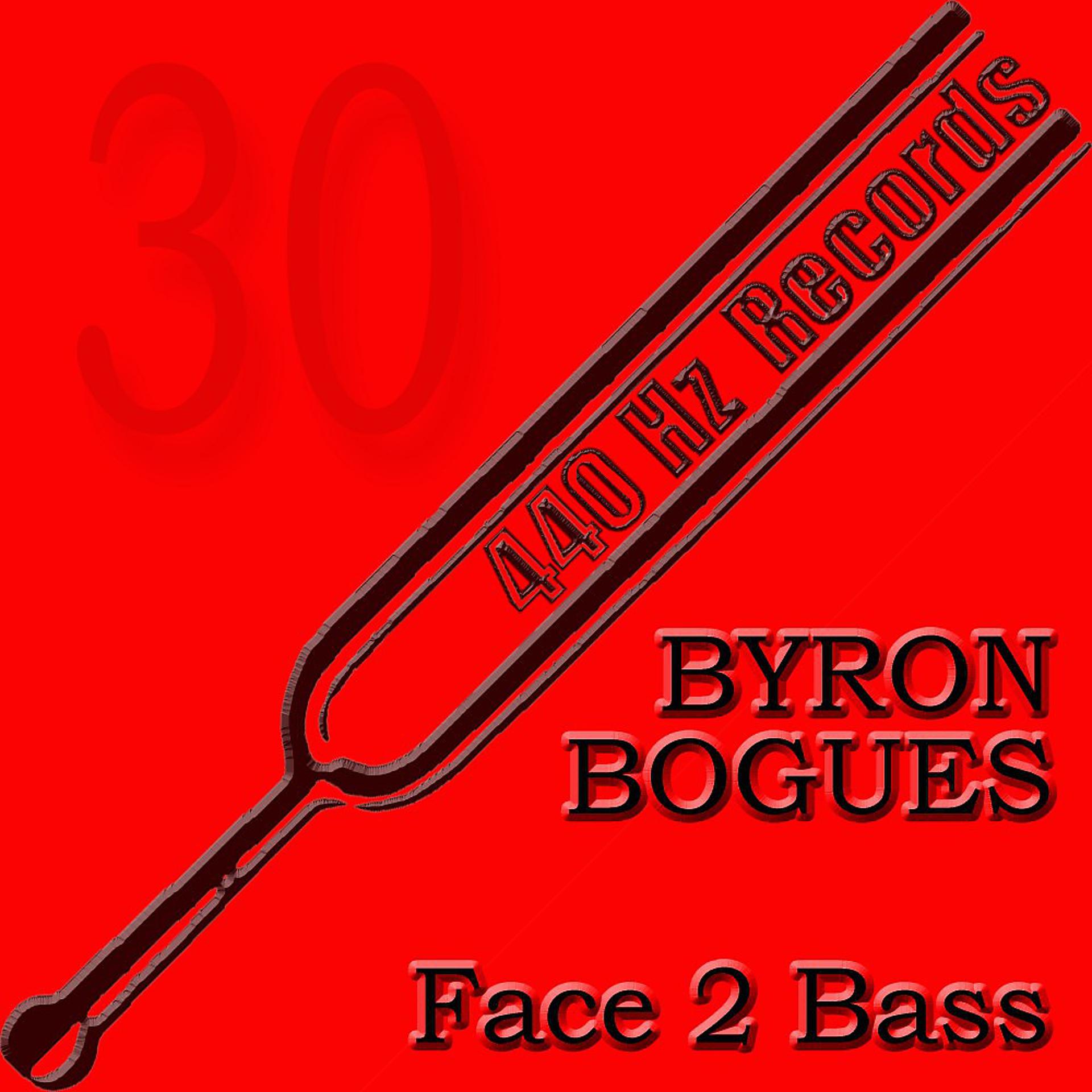 Постер альбома Face 2 Bass (440Hz-30)