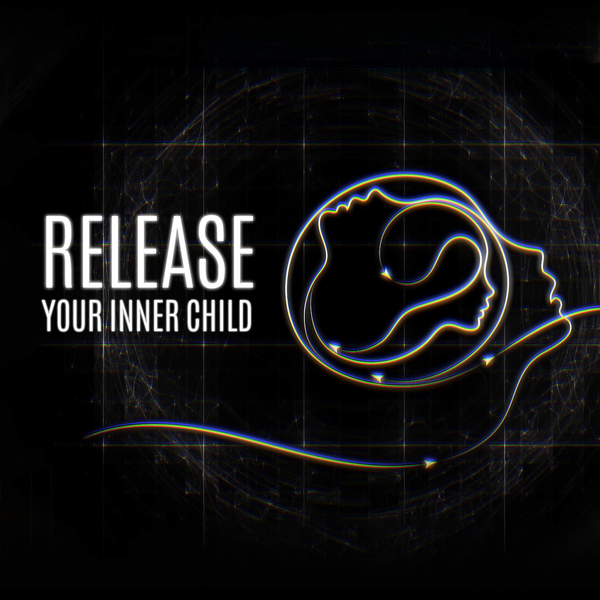 Постер альбома Release Your Inner Child: Soothing Music for Anxiety and Overthinking Meditation (Healing Sounds Therapy)