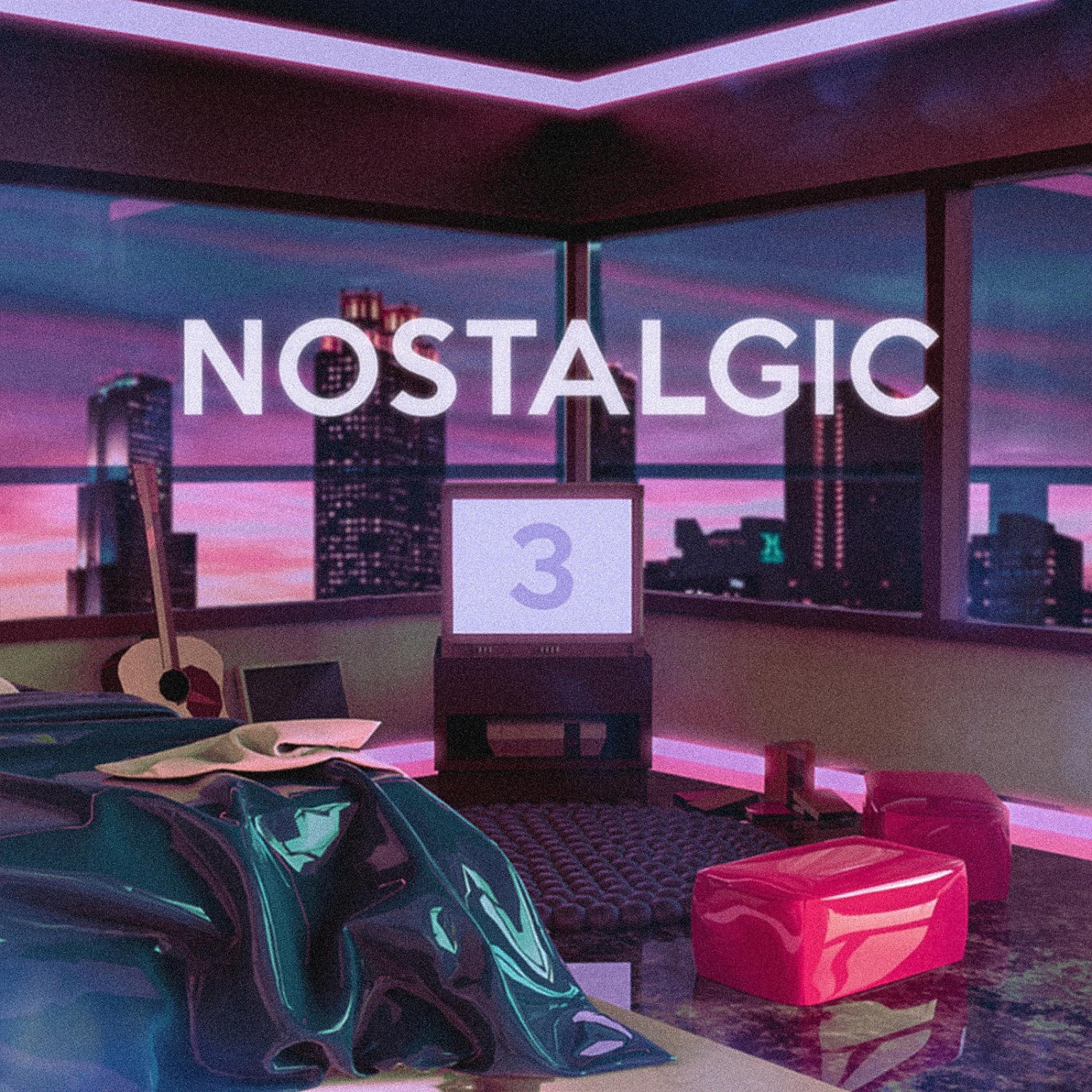 Постер альбома Nostalgic 3