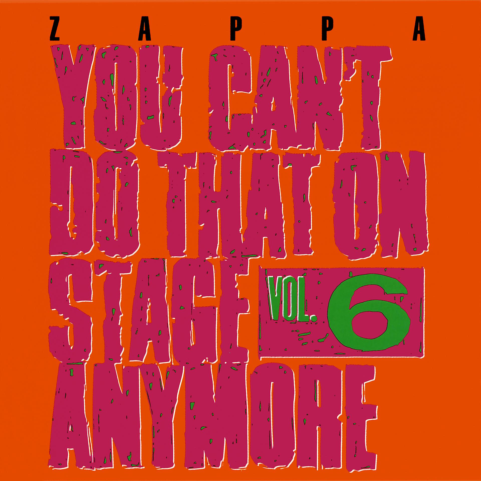 Постер альбома You Can't Do That On Stage Anymore, Vol. 6