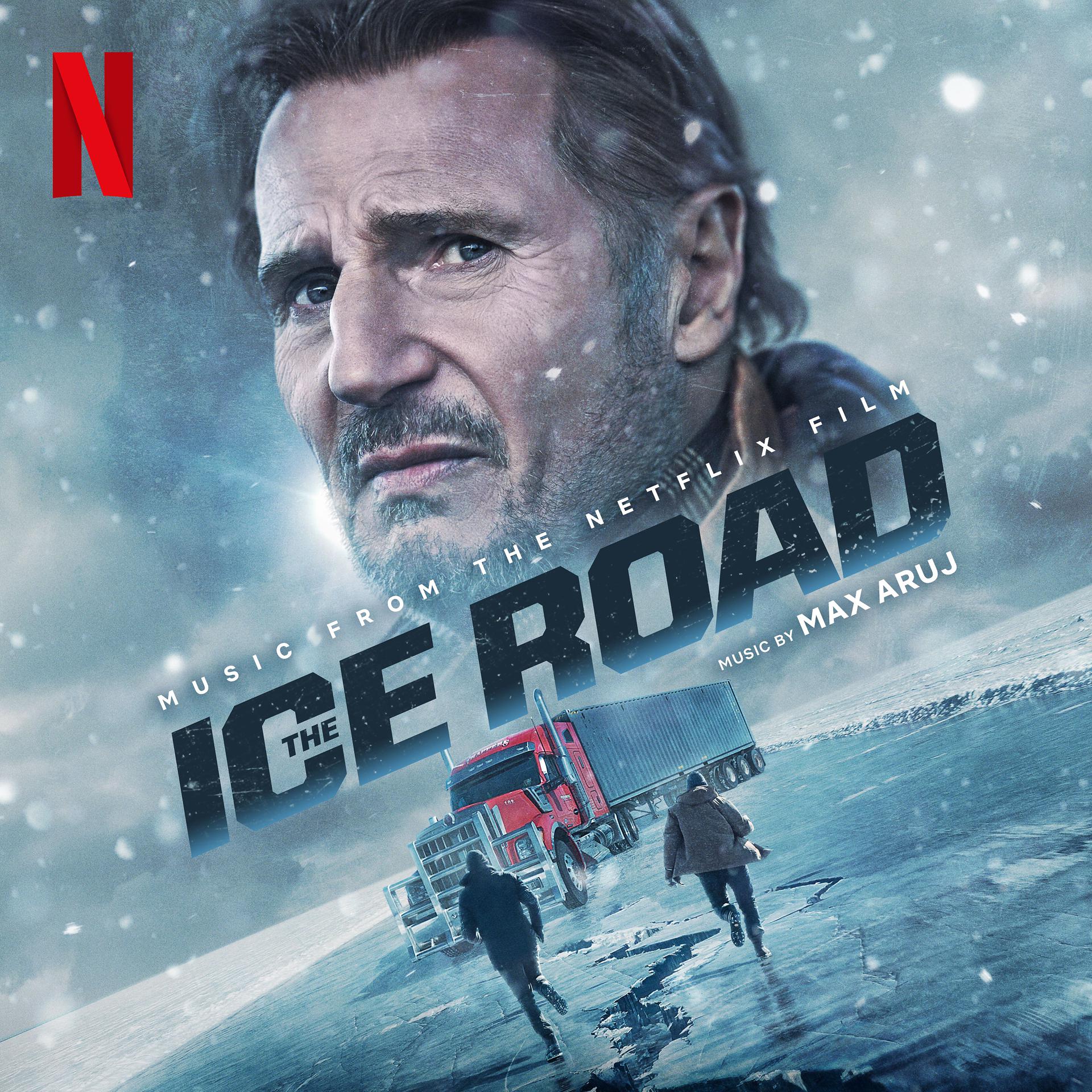 Постер альбома The Ice Road (Original Motion Picture Soundtrack)
