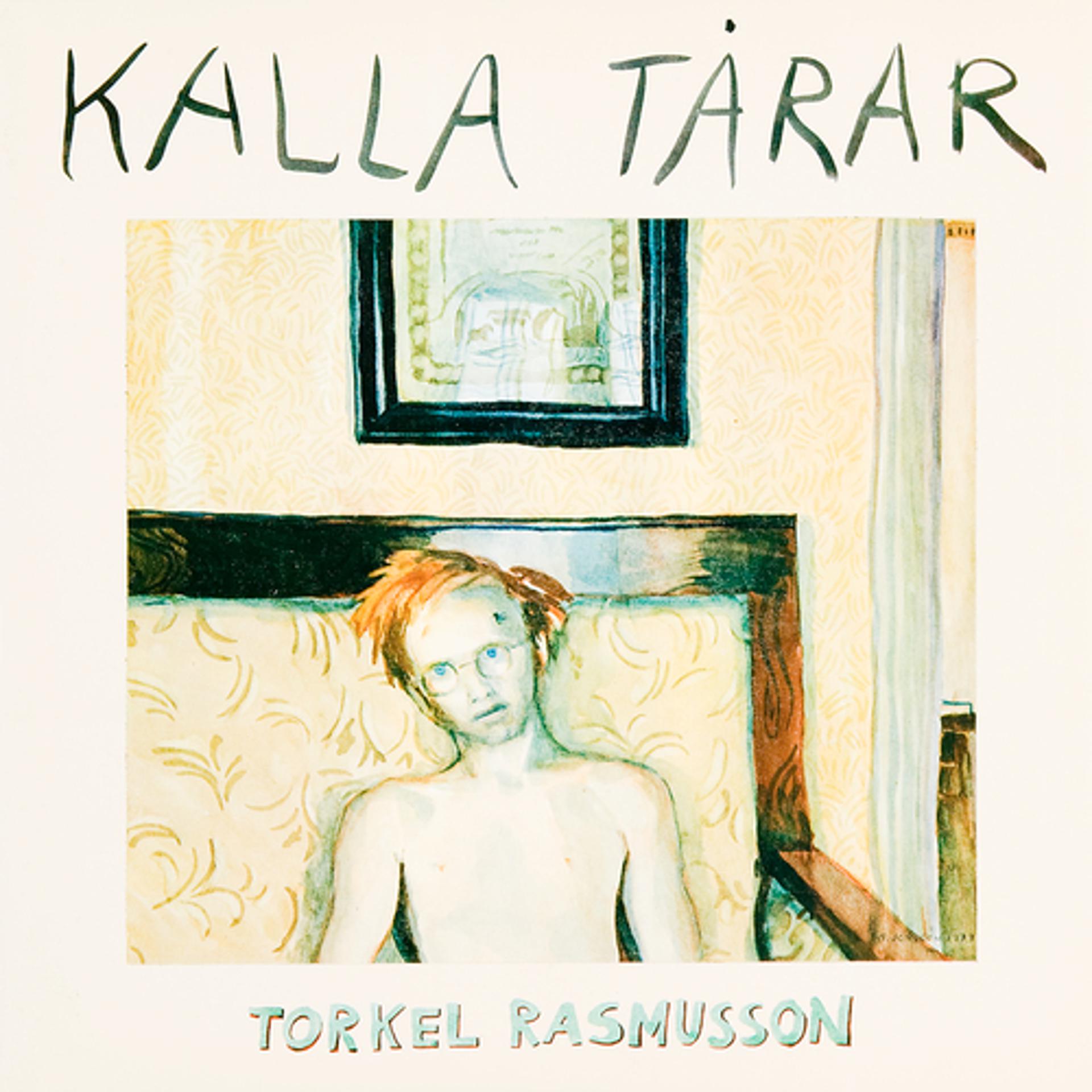 Постер альбома Kalla tårar