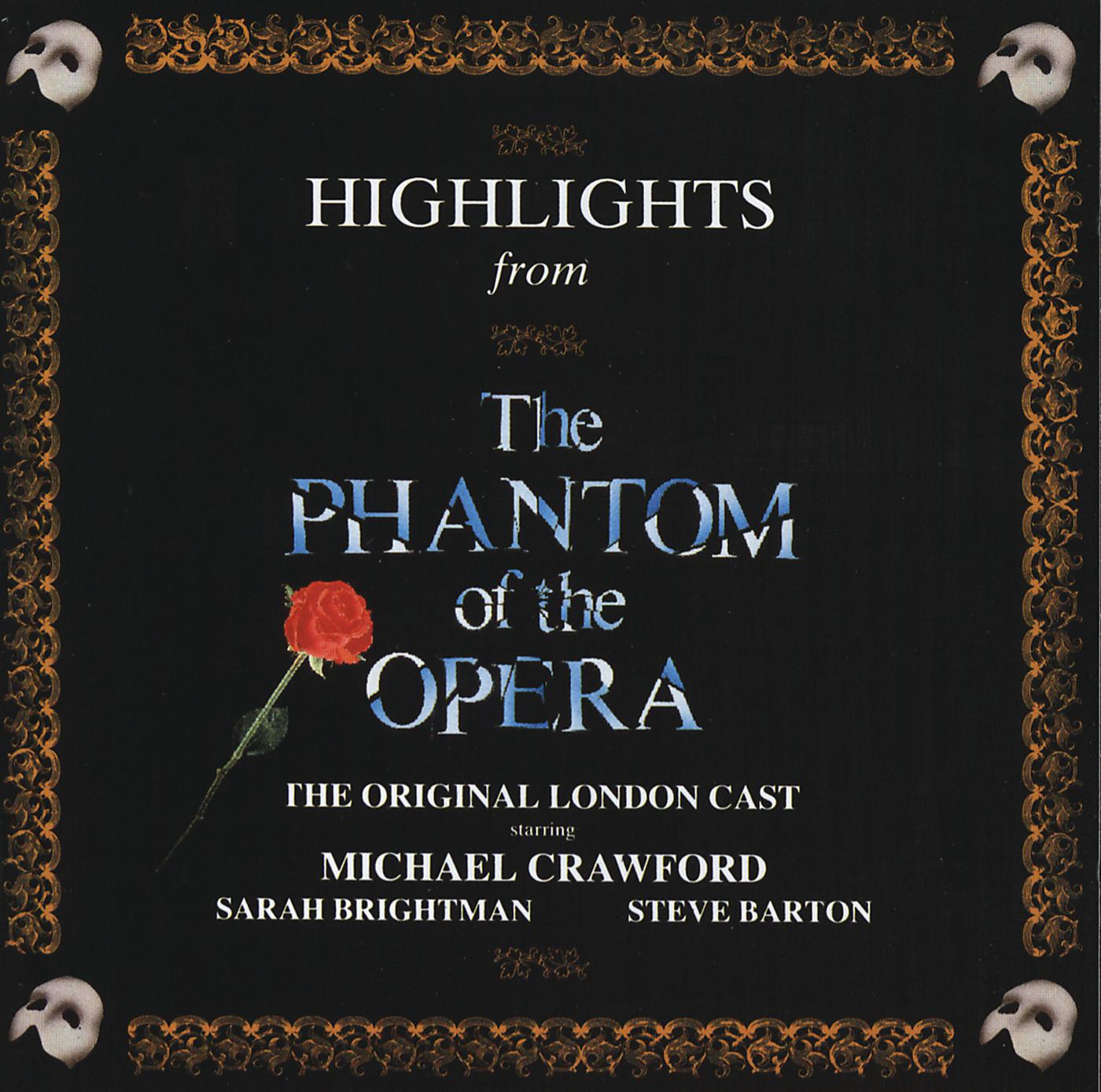 Постер альбома Highlights From The Phantom Of The Opera