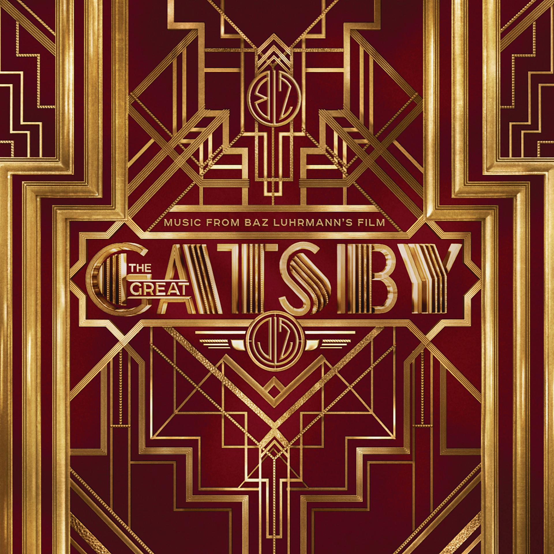 Постер альбома Music From Baz Luhrmann's Film The Great Gatsby