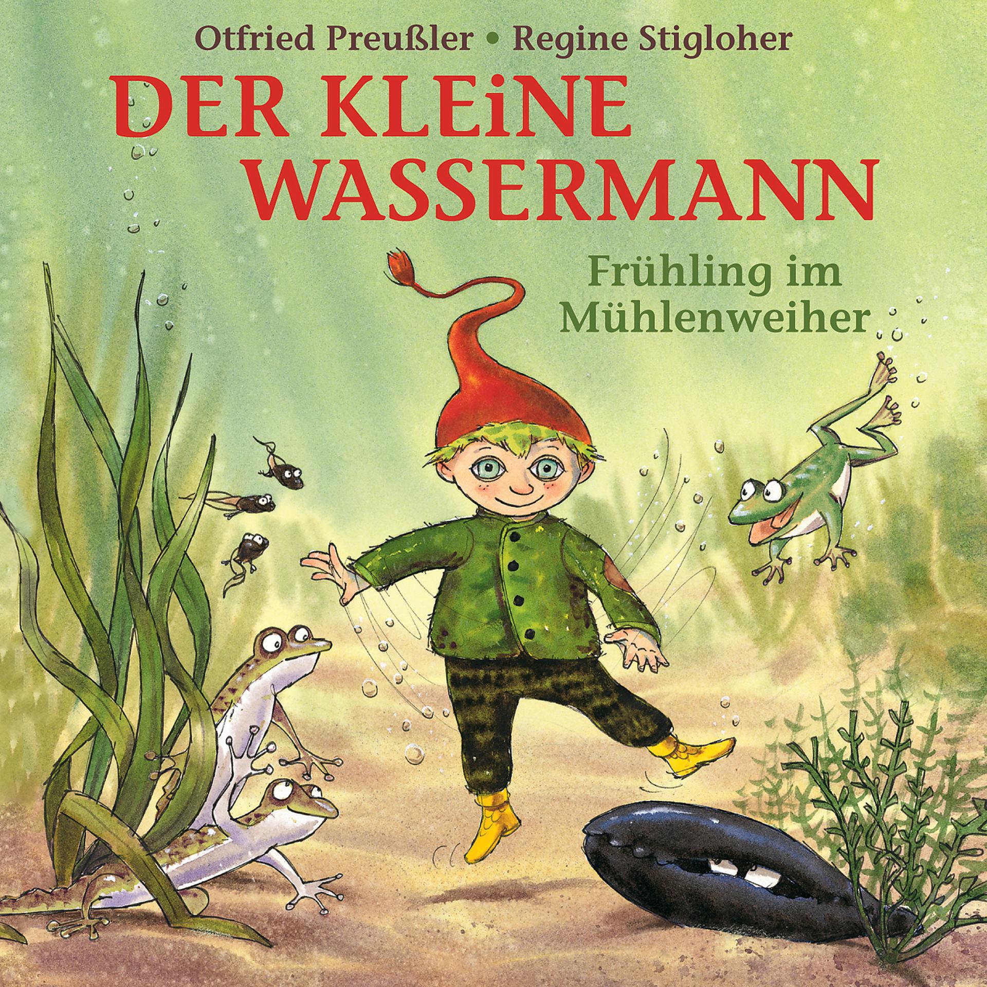 Постер альбома Der kleine Wassermann - Frühling im Mühlenweiher
