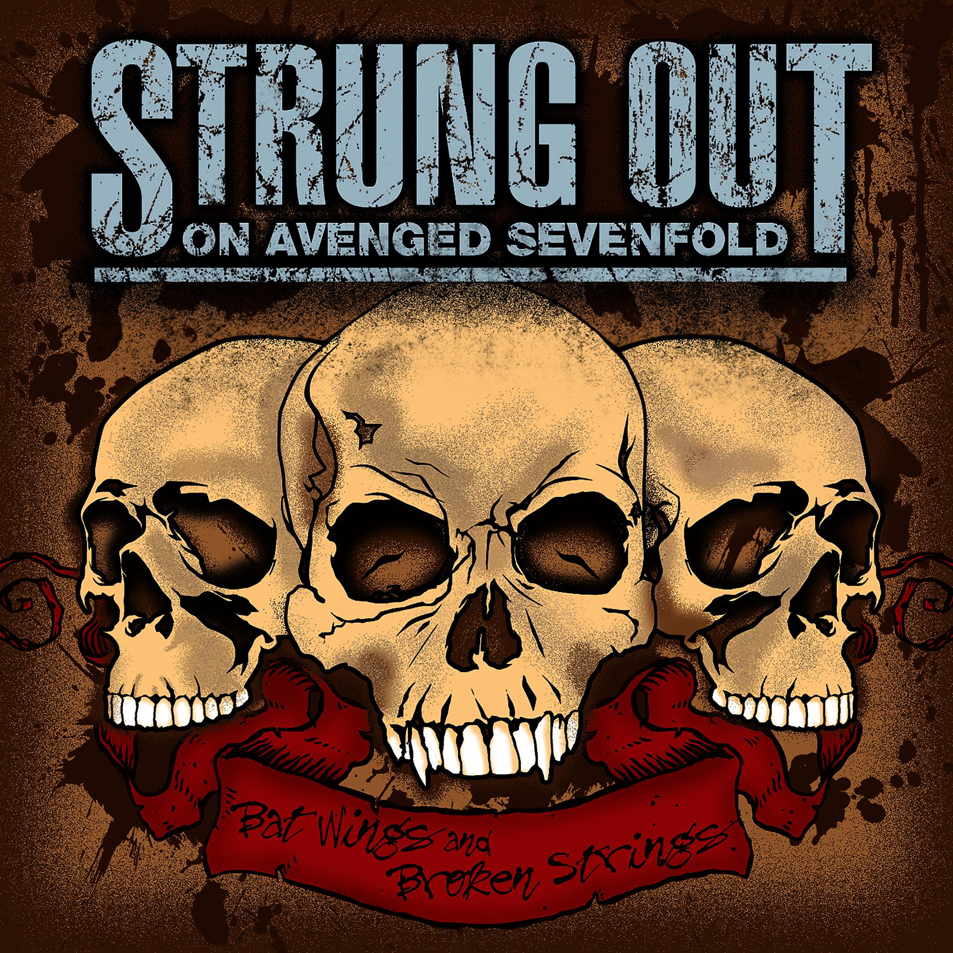 Постер альбома Strung out on Avenged Sevenfold: Bat Wings & Broken Strings
