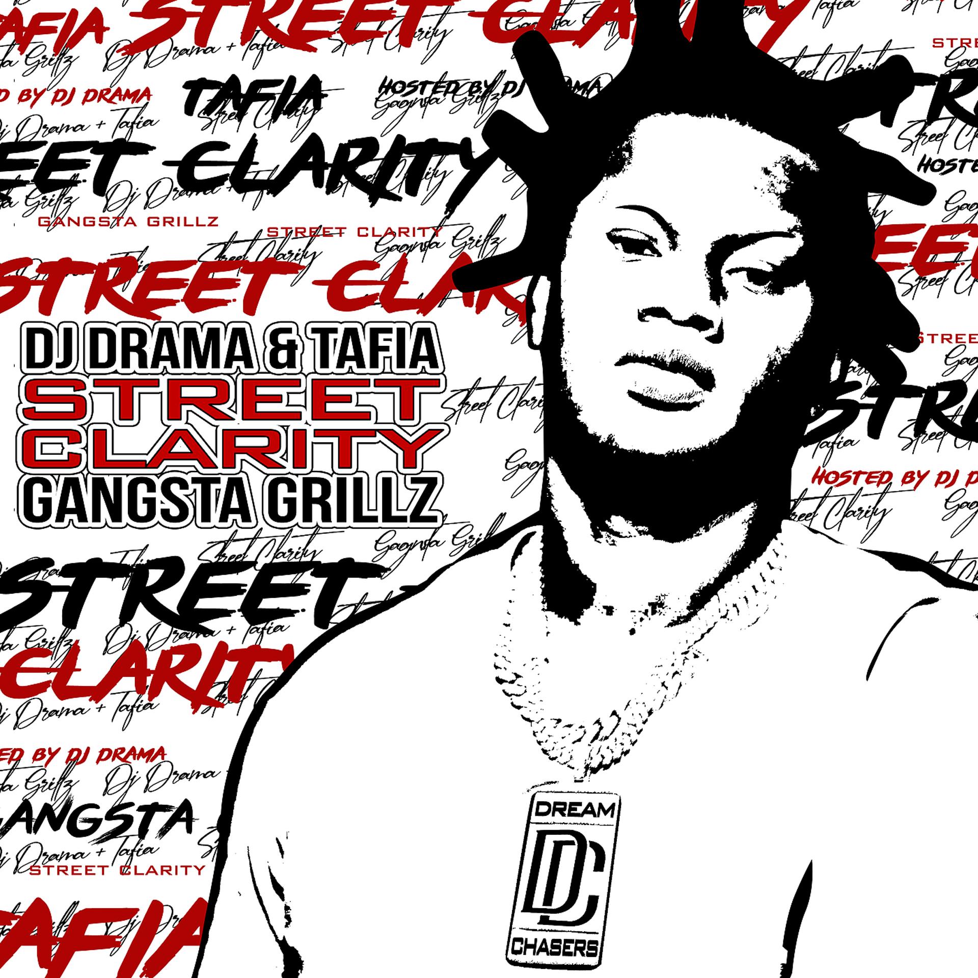 Постер альбома Street Clarity: Gangsta Grillz