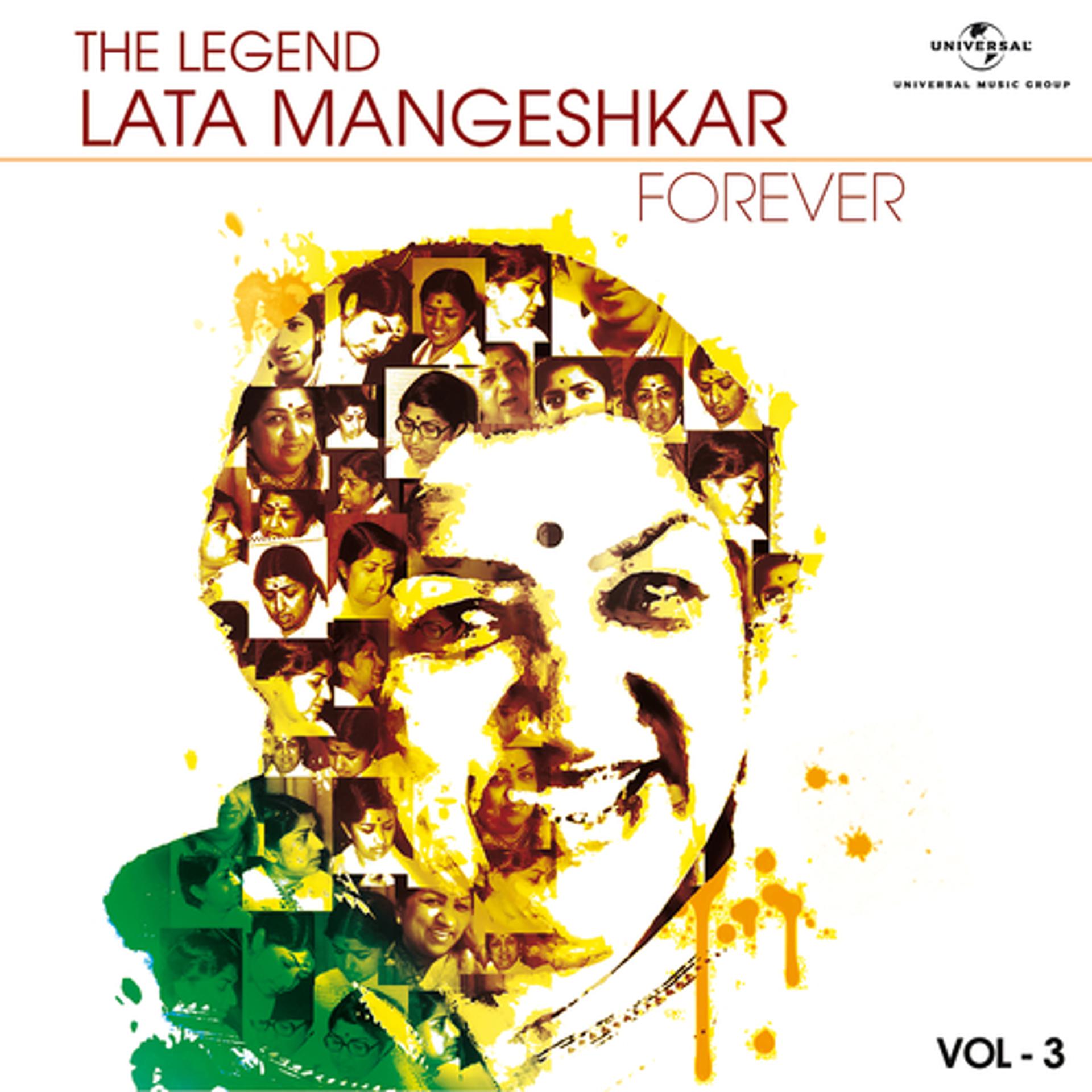 Постер альбома The Legend Forever - Lata Mangeshkar - Vol.3