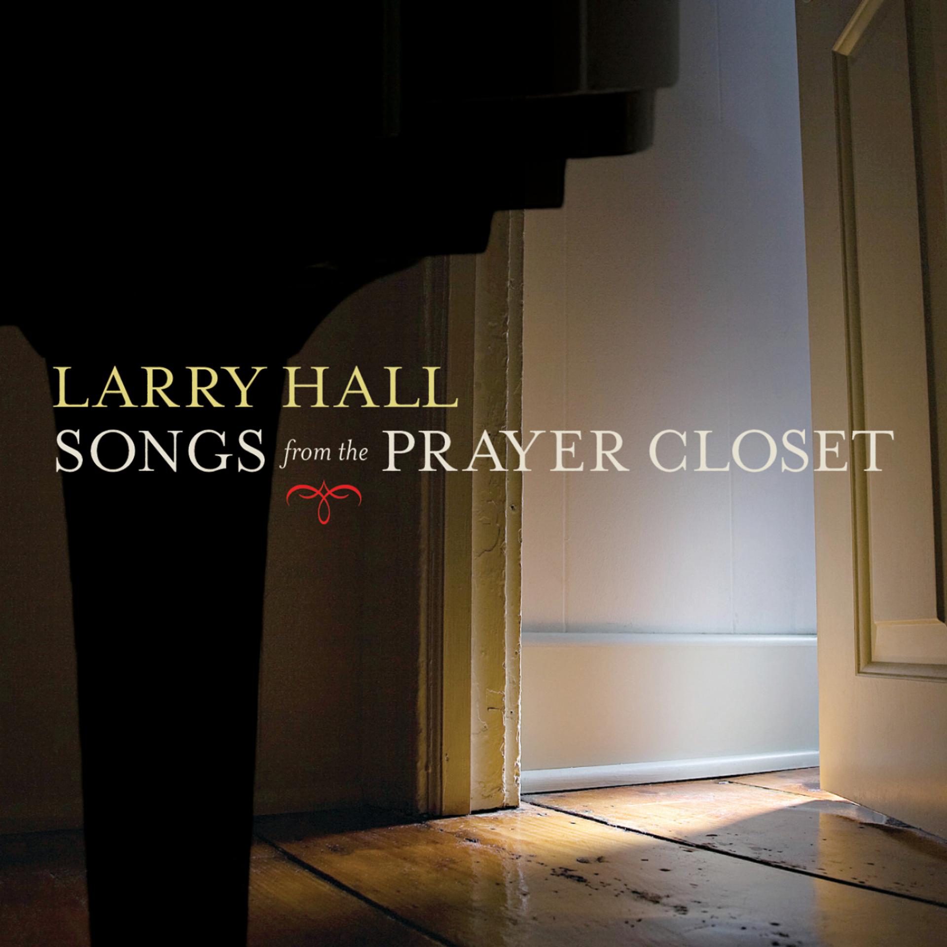 Постер альбома Songs from the Prayer Closet