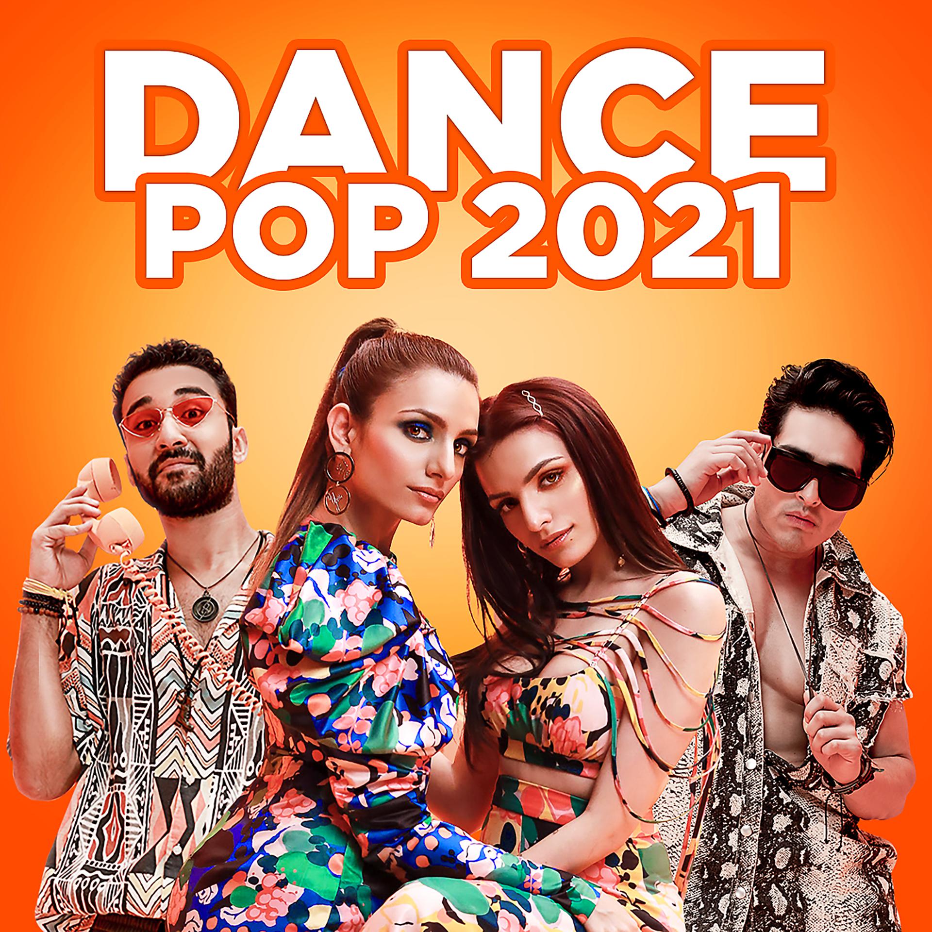 Постер альбома Dance Pop 2021