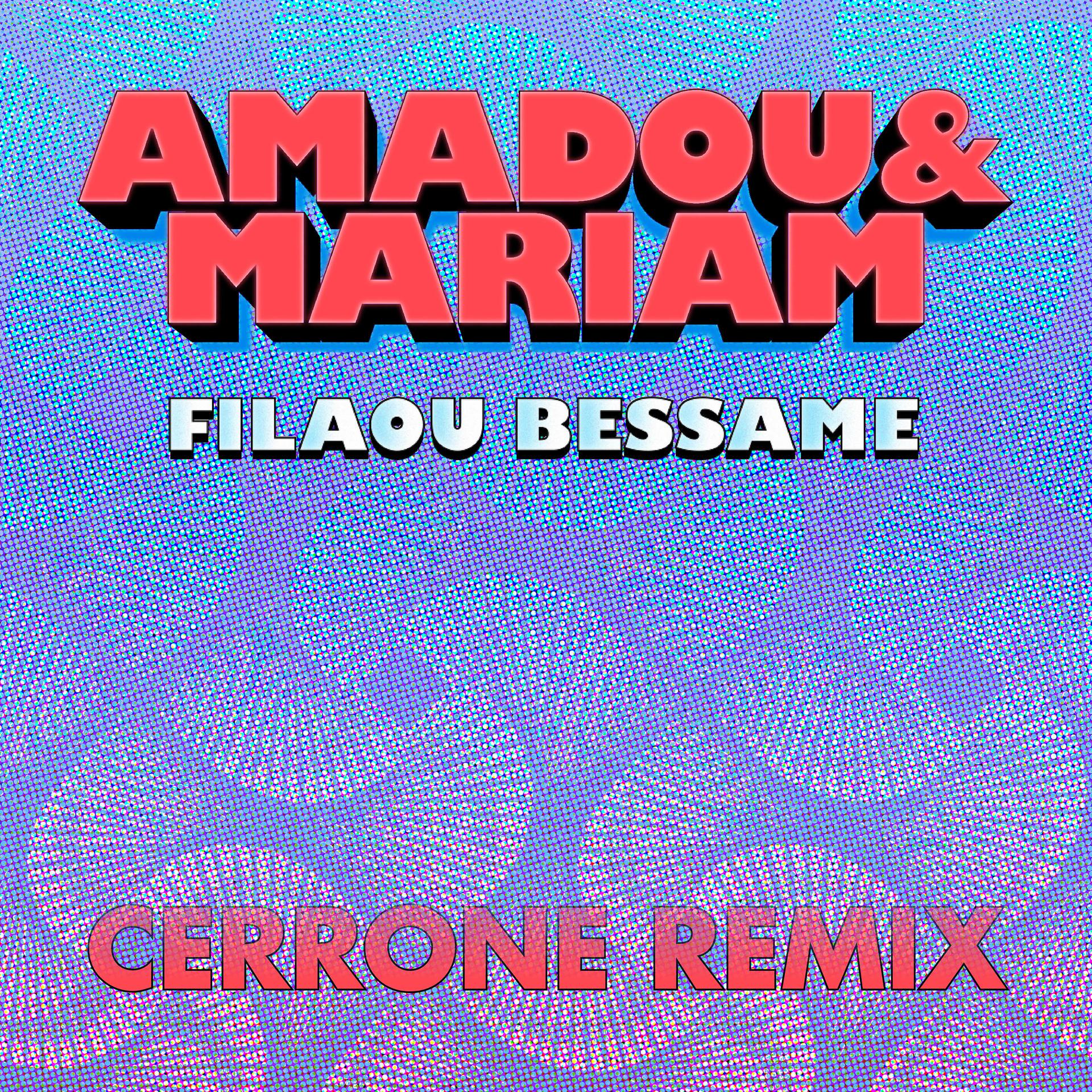 Постер альбома Filaou Bessame (Cerrone Remix)