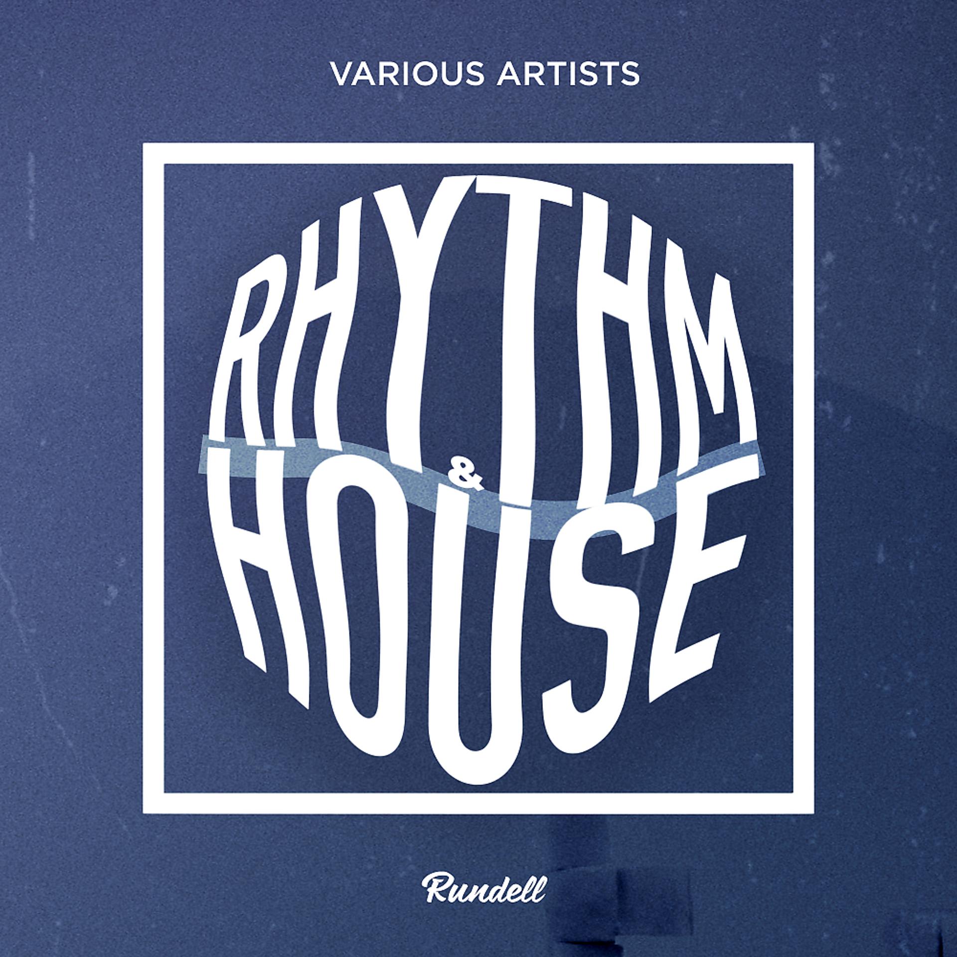 Постер альбома Rhythm & House
