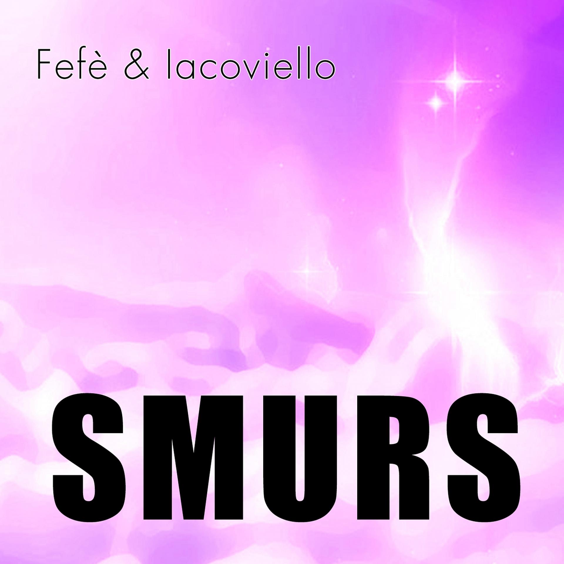 Постер альбома Smurs