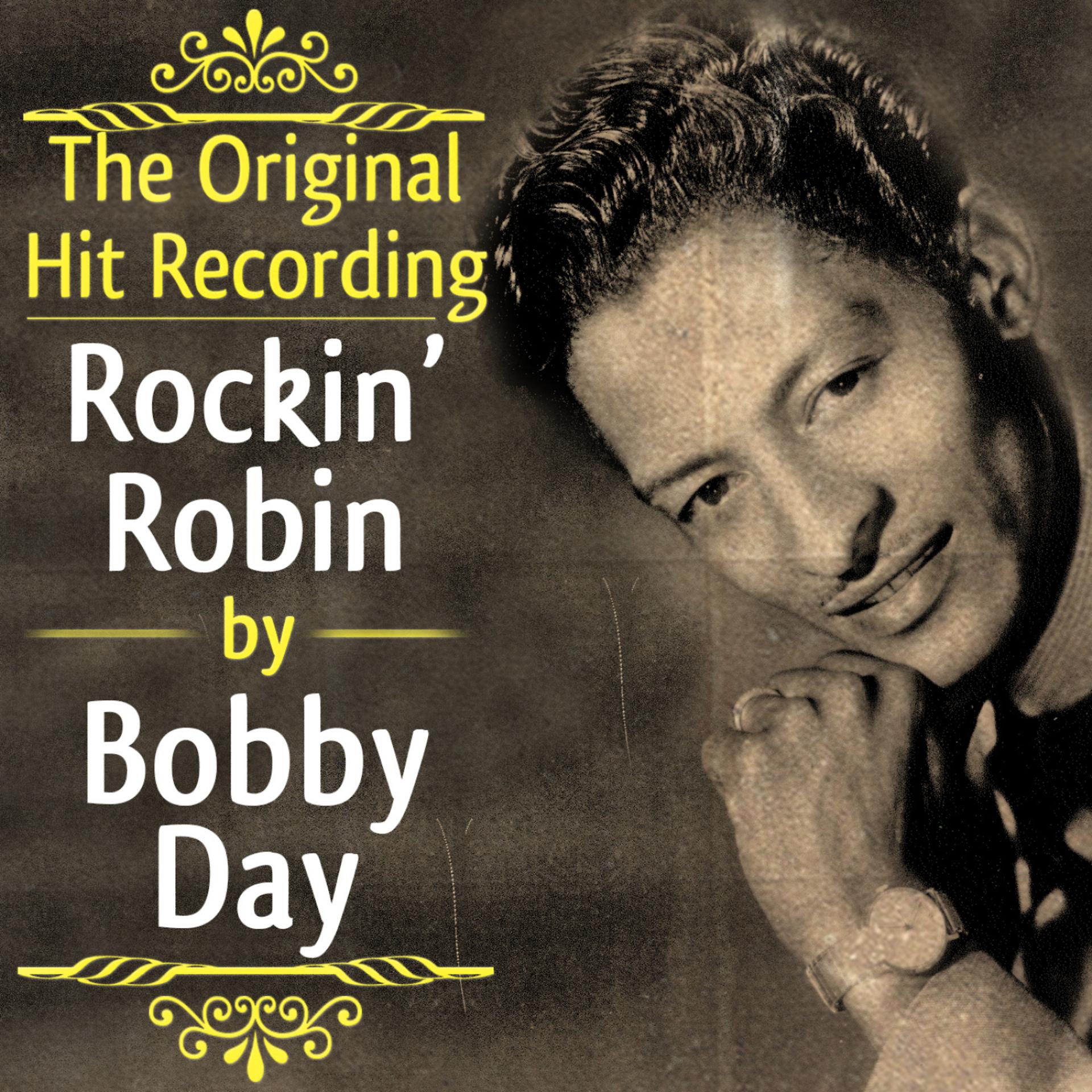 Постер альбома The Original Hit Recording - Rockin' Robin