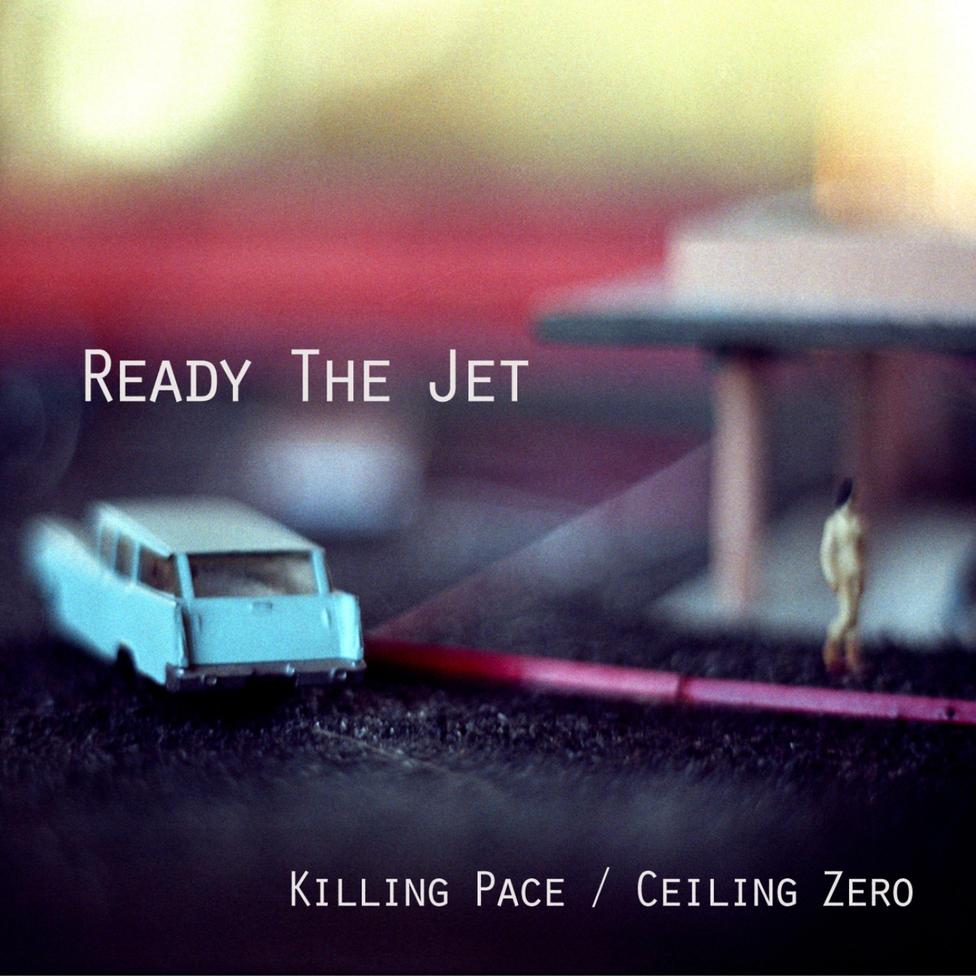 Постер альбома Killing Pace / Ceiling Zero